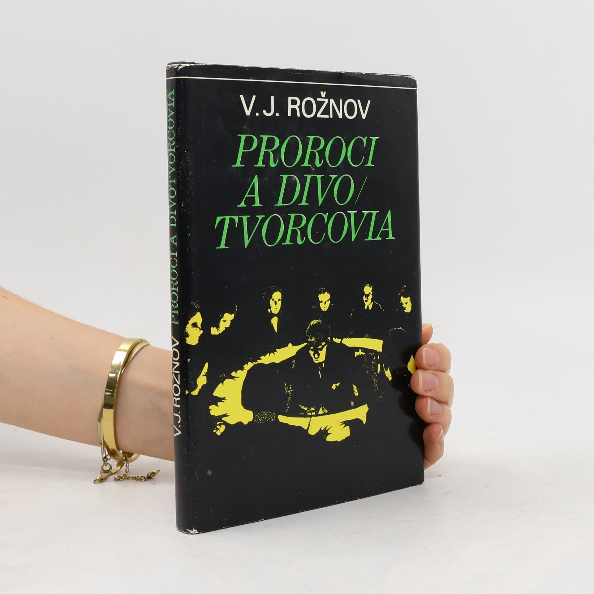 V. J. Rožnov Proroci a divotvorcovia
