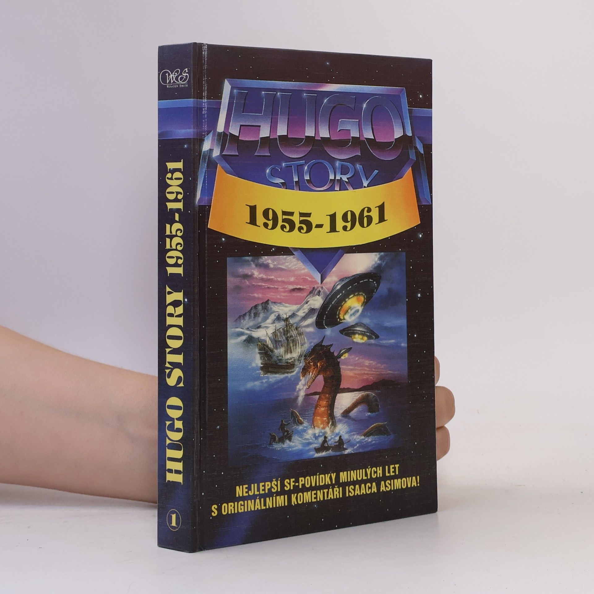 Isaac Asimov Hugo story. Oceněné povídky z let 1955-1961
