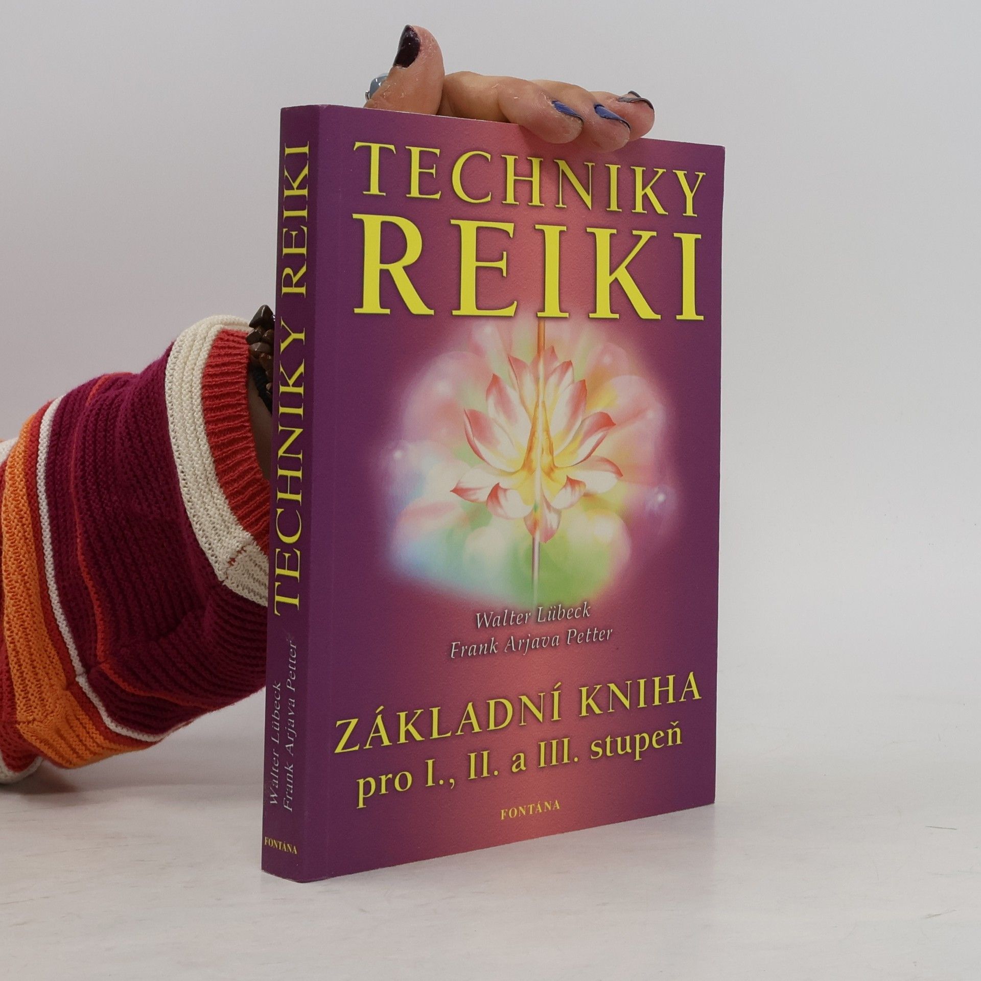 Frank Arjava Petter Techniky reiki: Základní kniha pro I., II. a III. stupeň