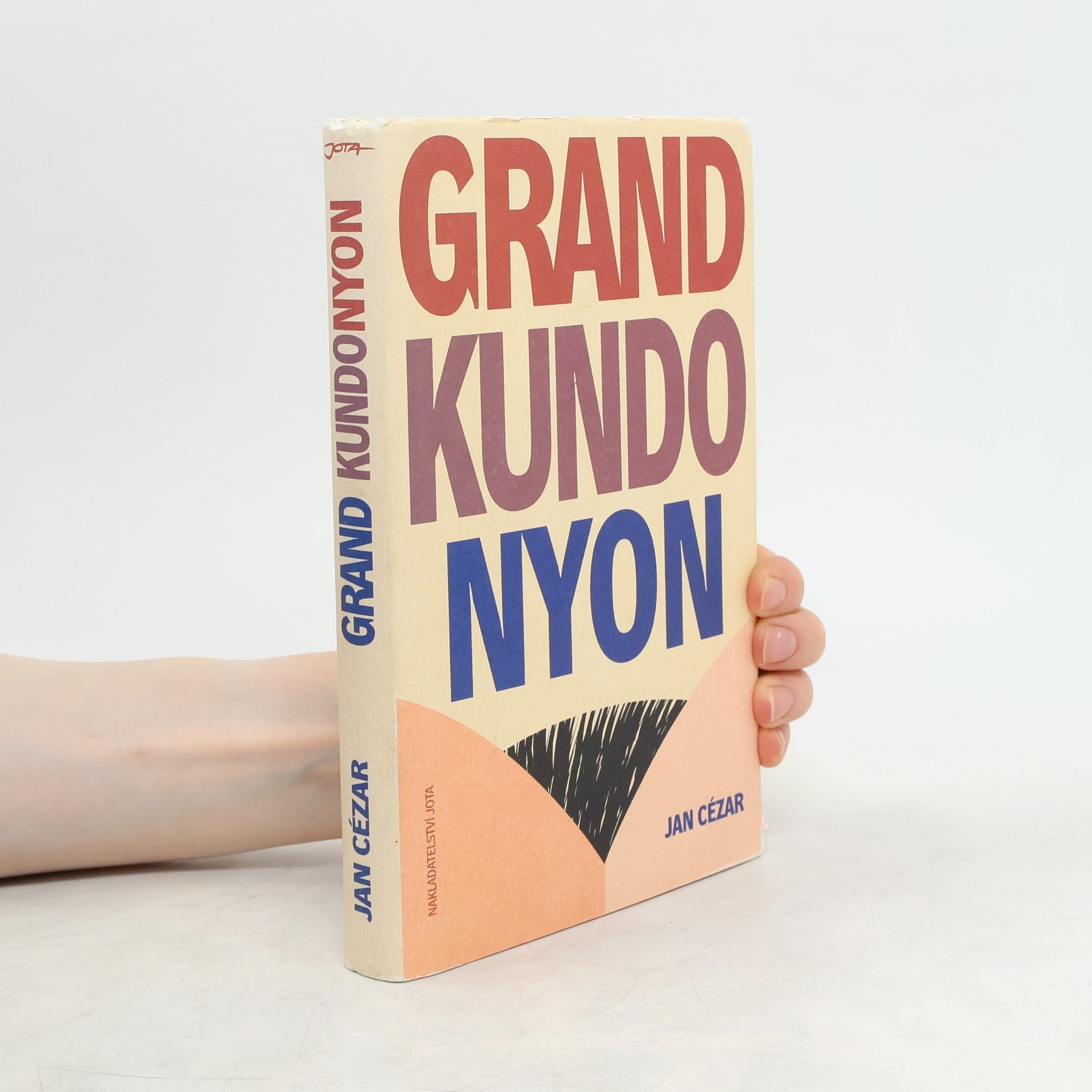 Jan Cézar Grand Kundonyon : příběhy o tom, jak se zabíjí srdcem