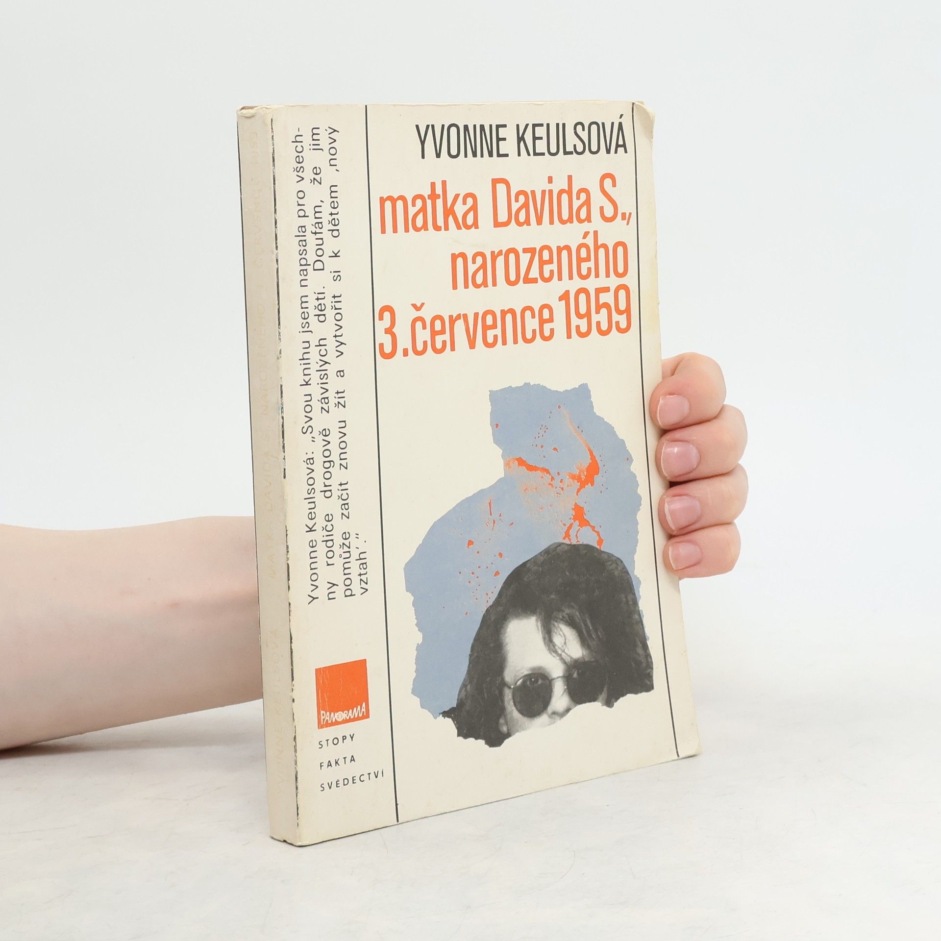 Yvonne Keuls Matka Davida S., narozeného 3. července 1959