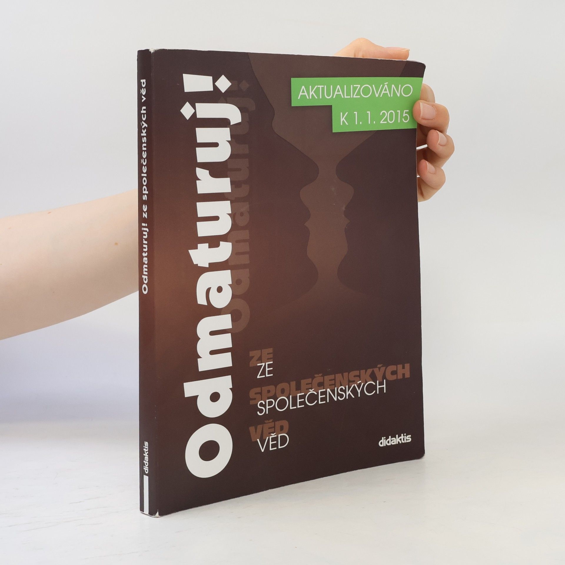 Collectif d'auteurs Odmaturuj! ze společenských věd