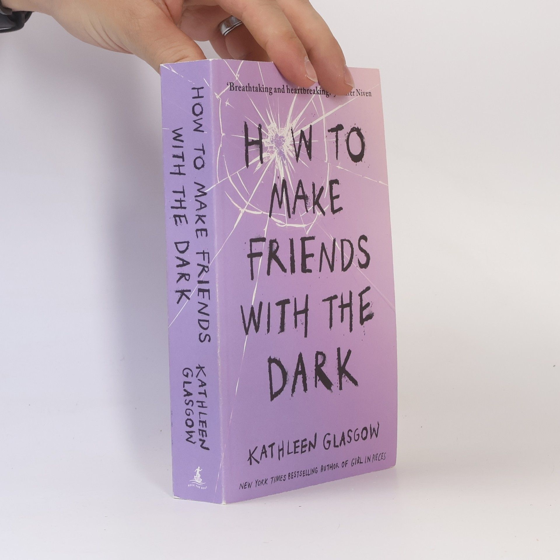 Kathleen Glasgow How to Make Friends with the Dark