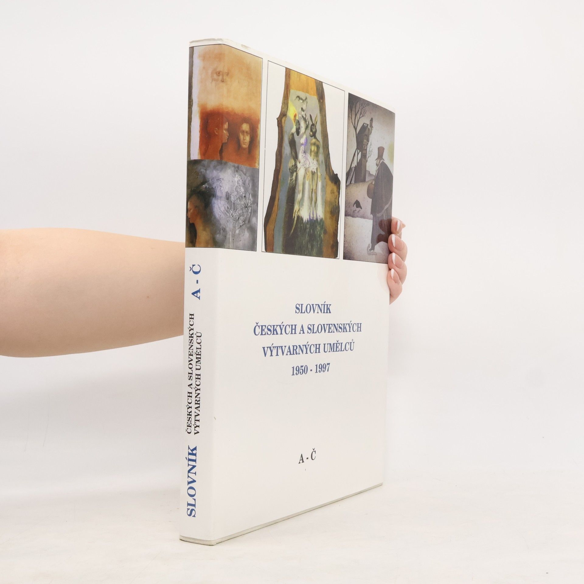 Auteurscollectief Slovník českých a slovenských výtvarných umělců 1950-1997 A-Č