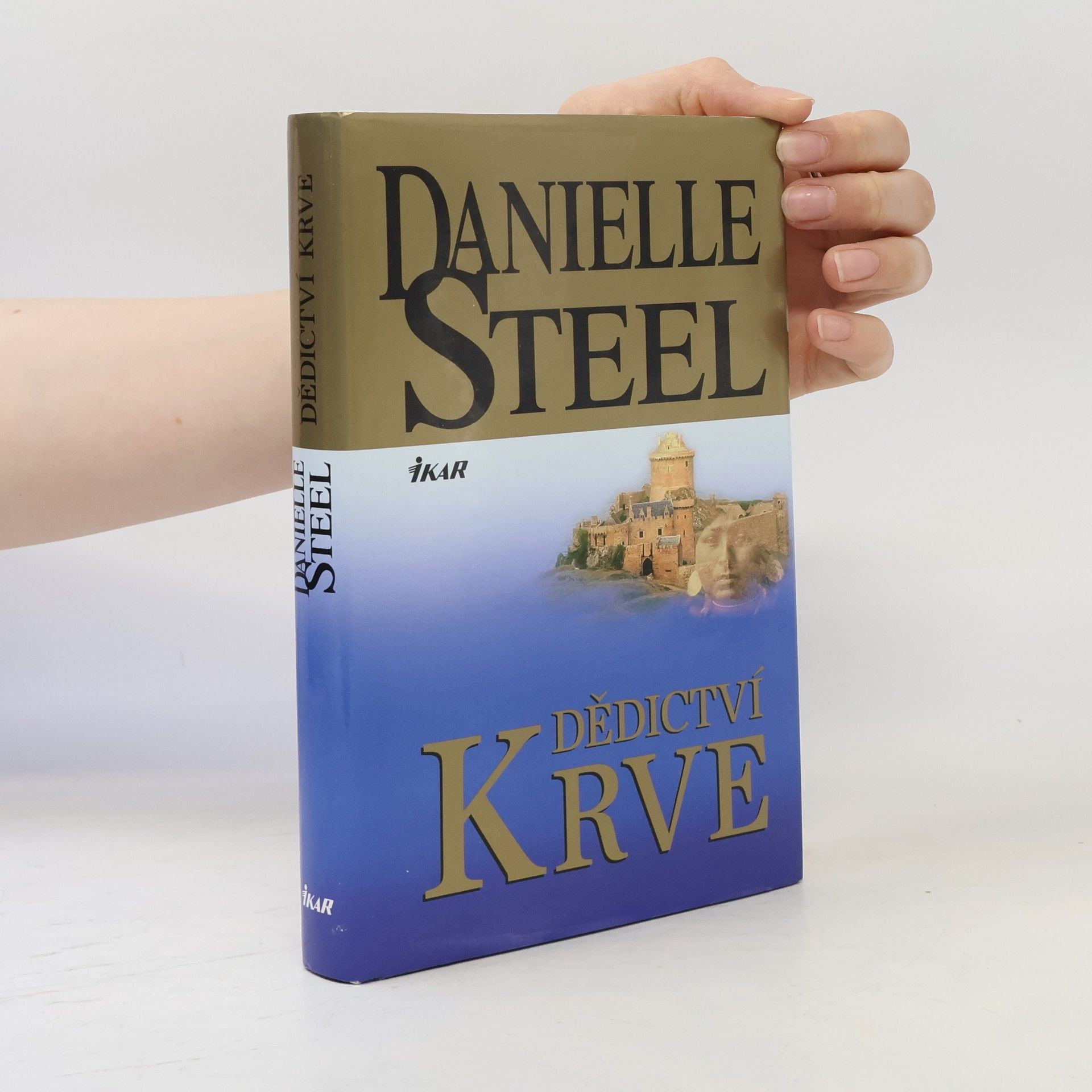 Danielle Steel Dědictví krve