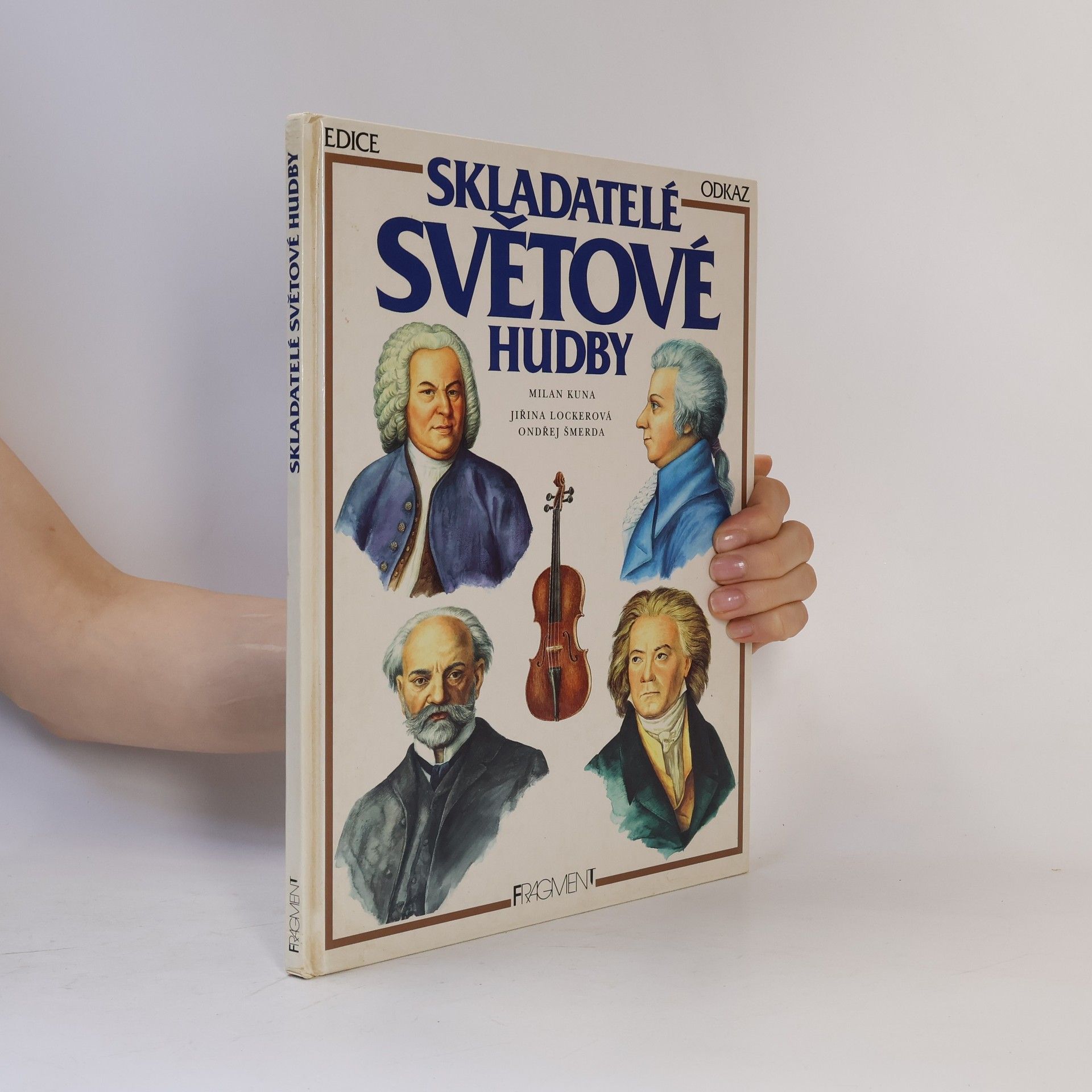 Milan Kuna Skladatelé světové hudby