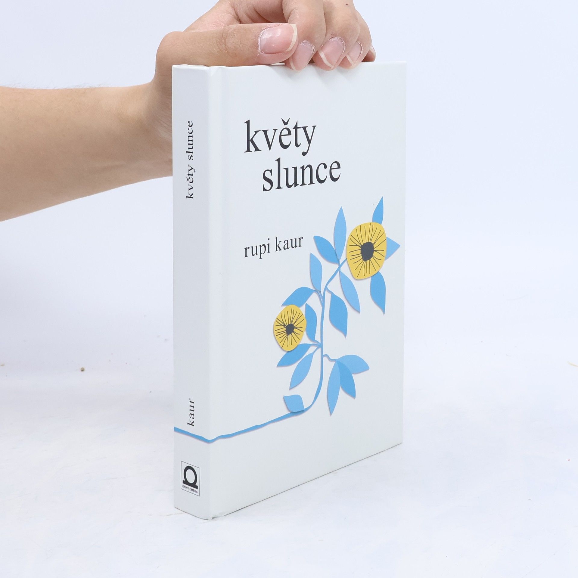 Rupi Kaur Květy slunce