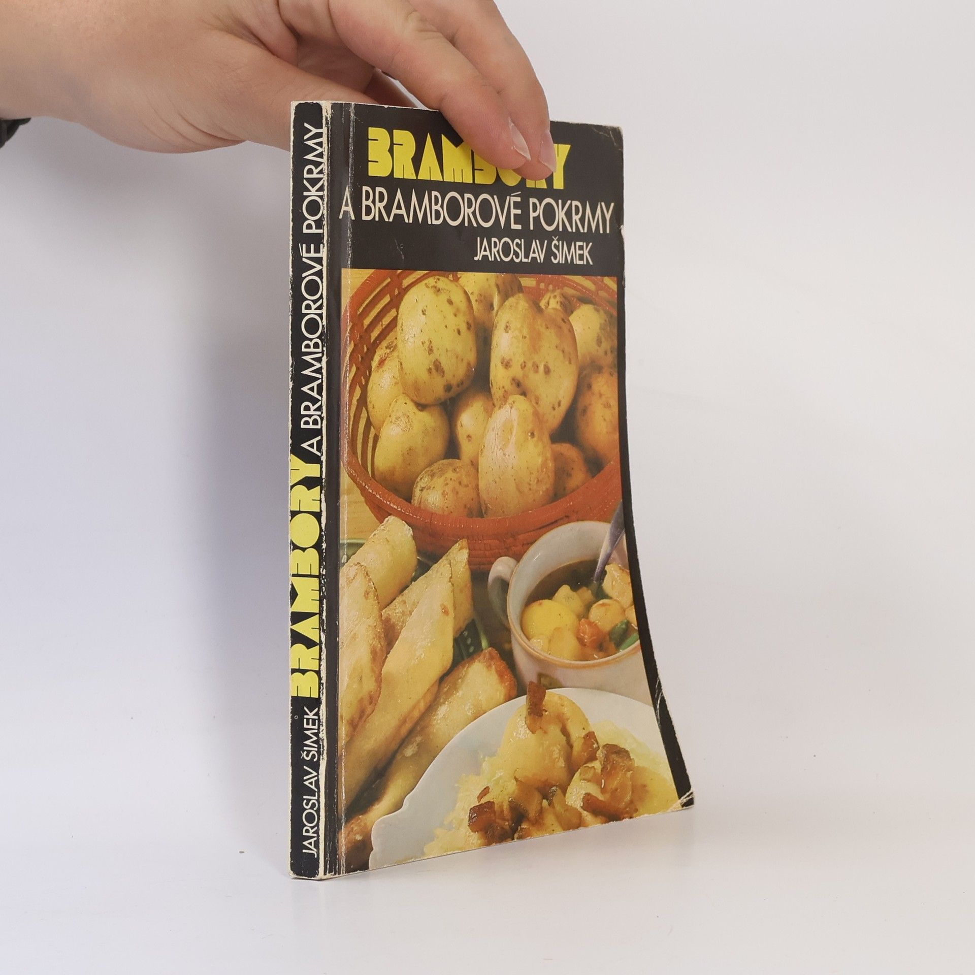 Jaroslav Šimek Brambory a bramborové pokrmy