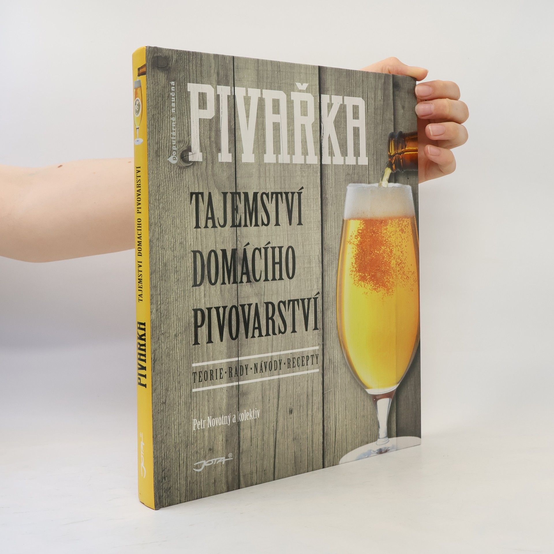 Petr Novotný Pivařka: Tajemství domácího pivovarství