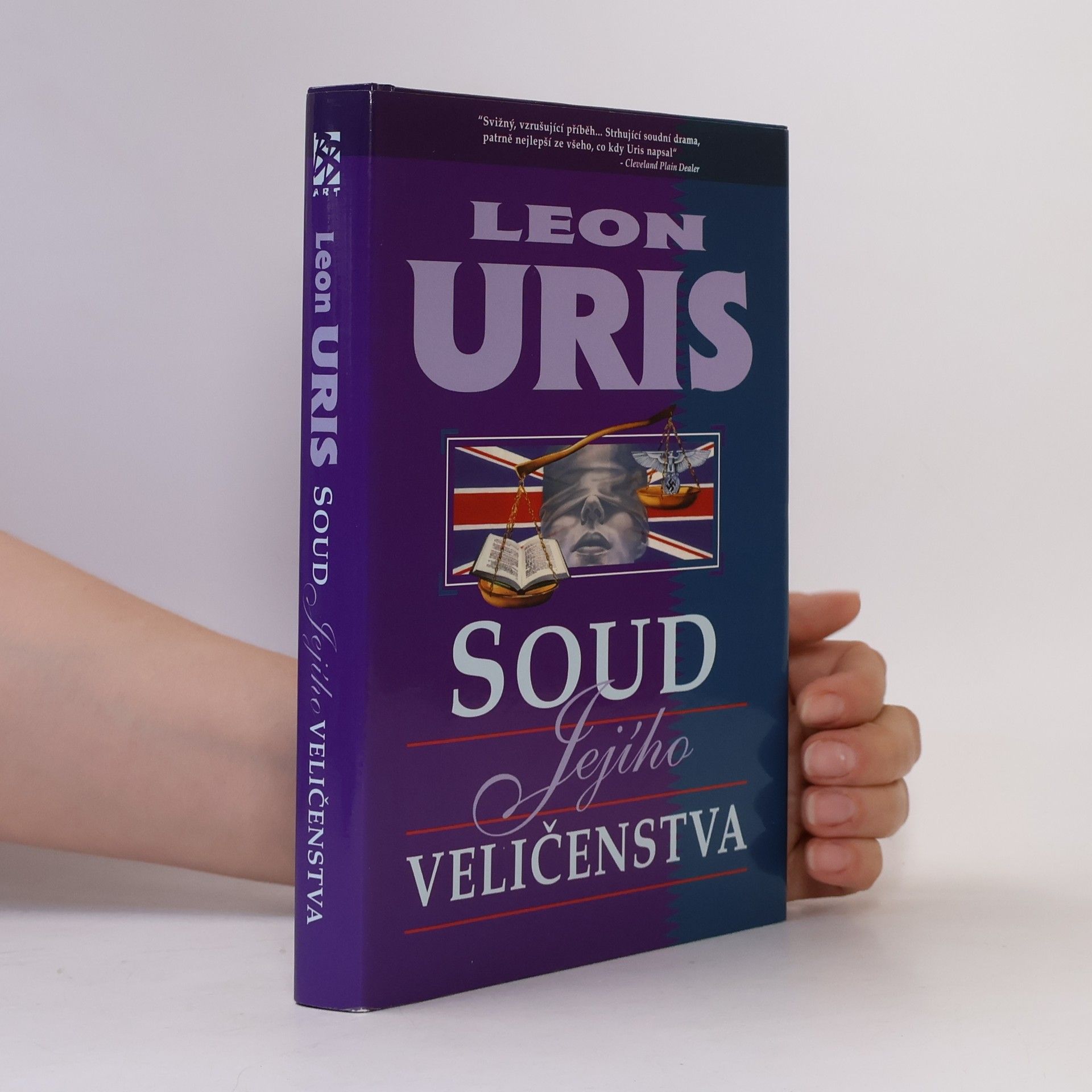 Leon Uris Soud Jejího Veličenstva