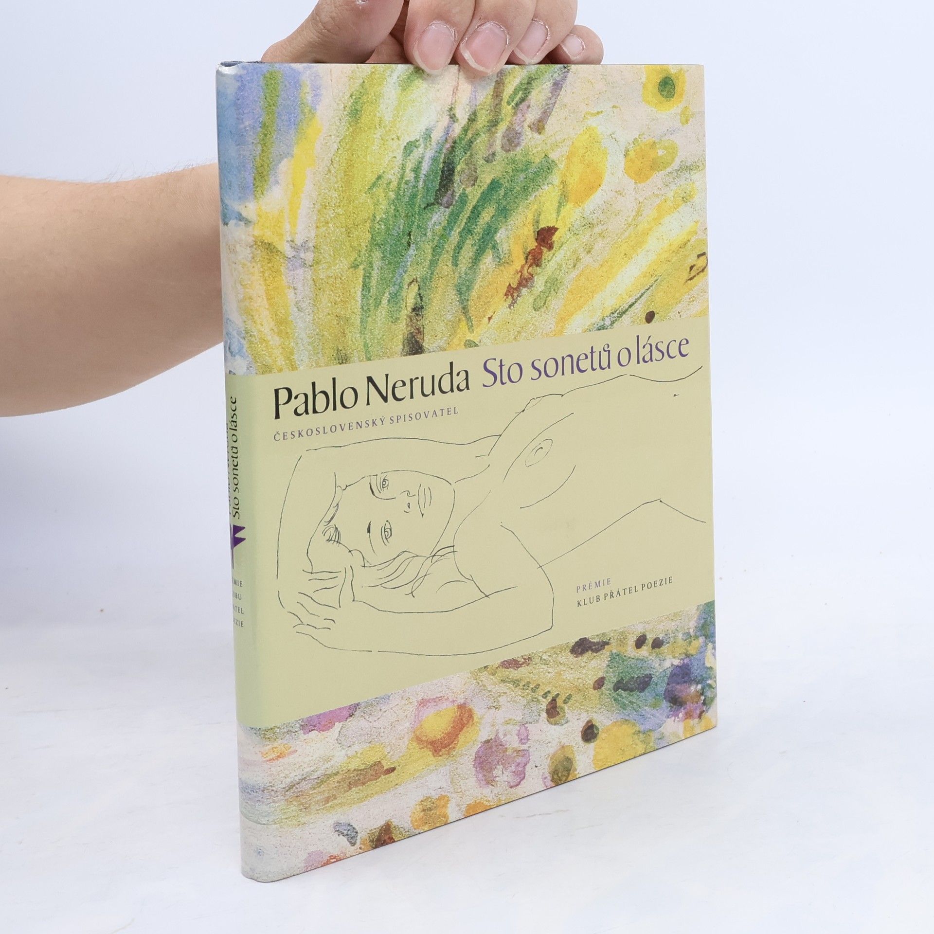 Pablo Neruda Sto sonetů o lásce
