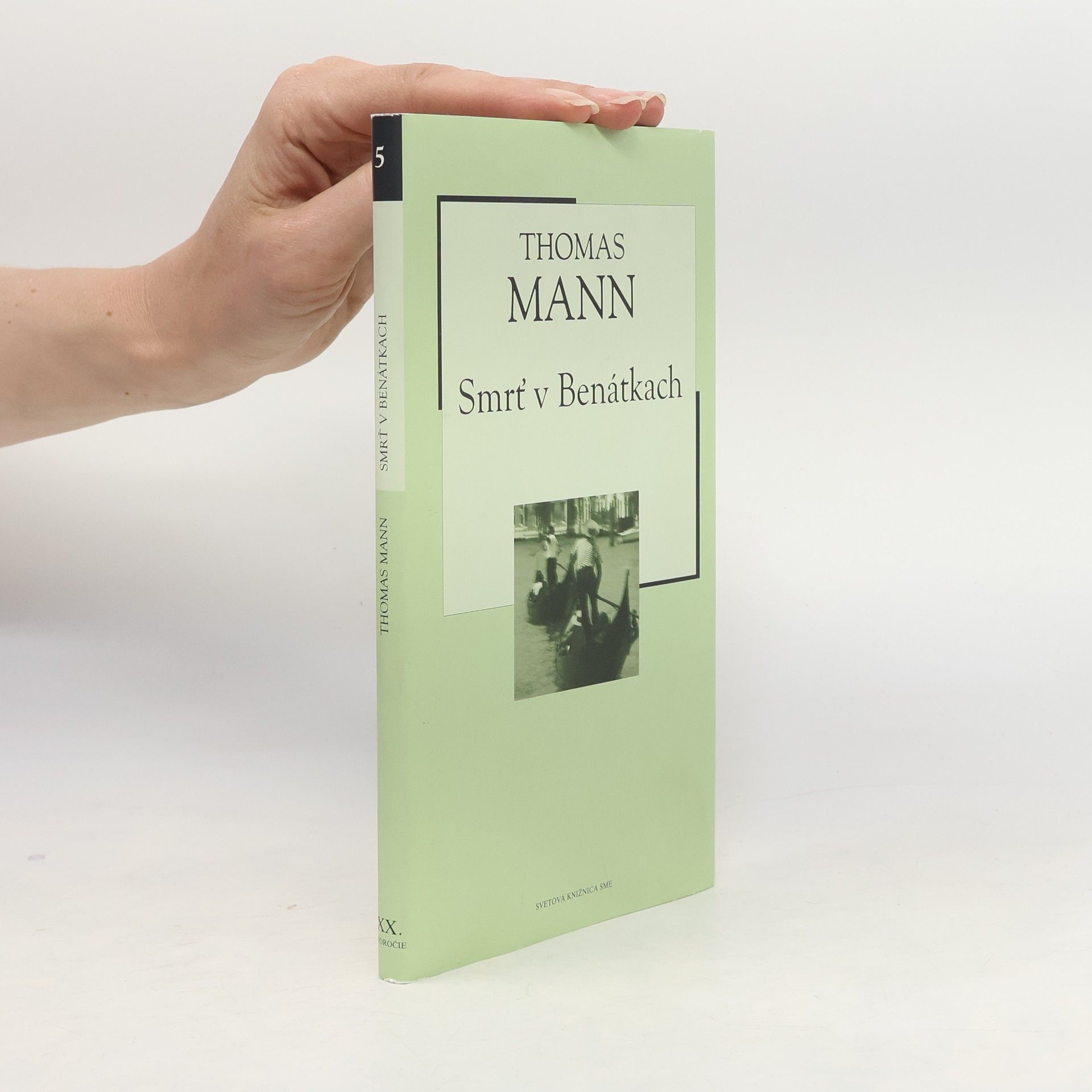 Thomas Mann Smrť v Benátkach