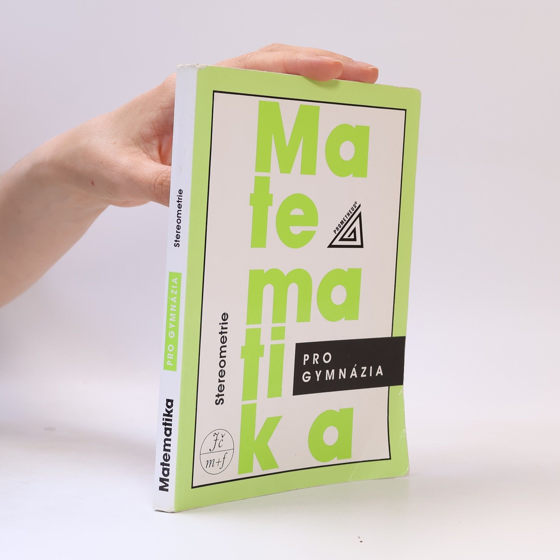 Eva Pomykalová Matematika pro gymnázia. Stereometrie