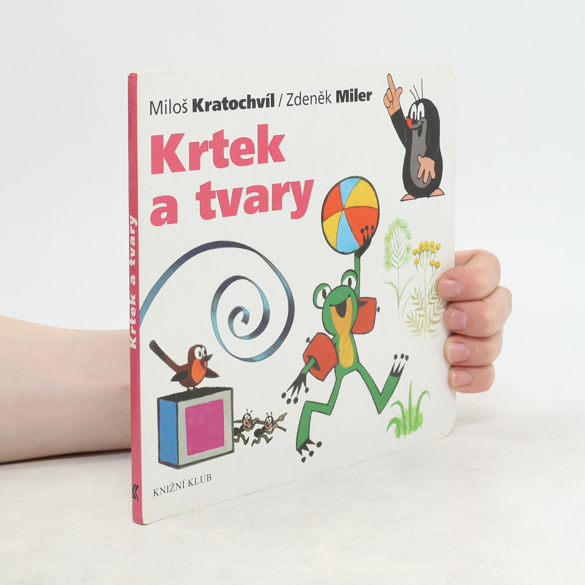 Miloš Kratochvíl Krtek a tvary