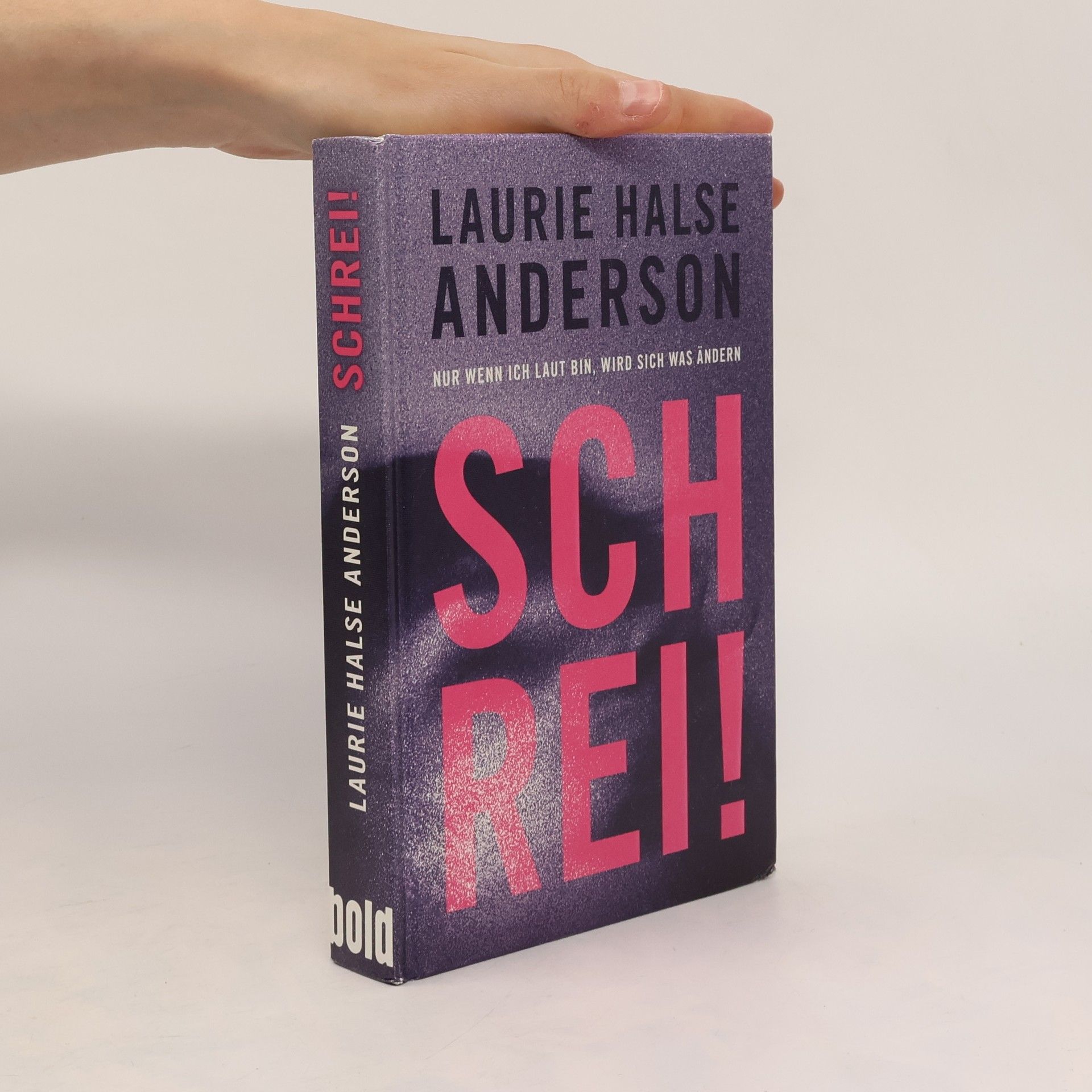 Schrei! Nur wenn ich laut bin, wird sich was ändern