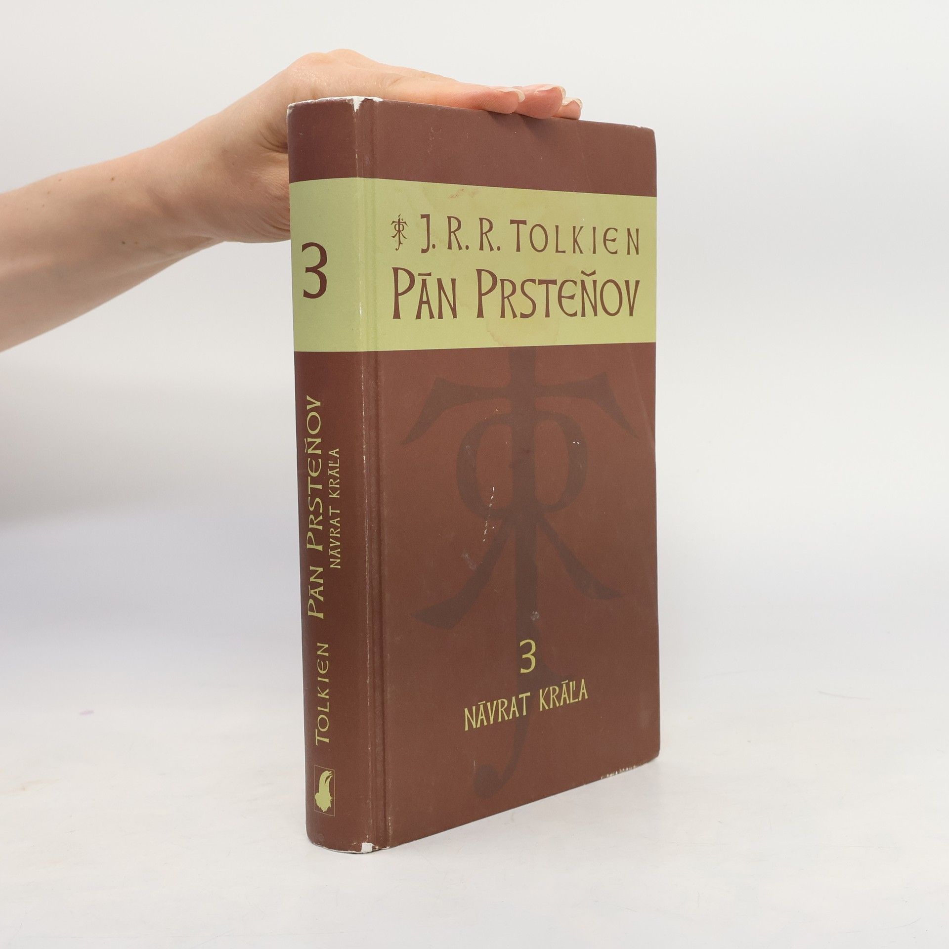 John Ronald Reuel Tolkien Pán Prsteňov 3. Návrat kráľa