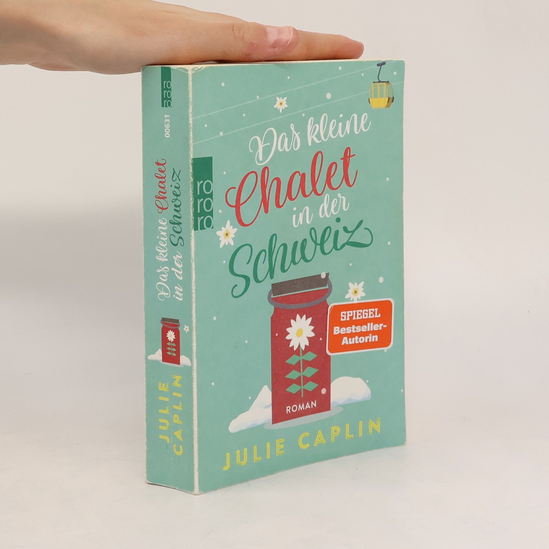 Julie Caplin Das kleine Chalet in der Schweiz