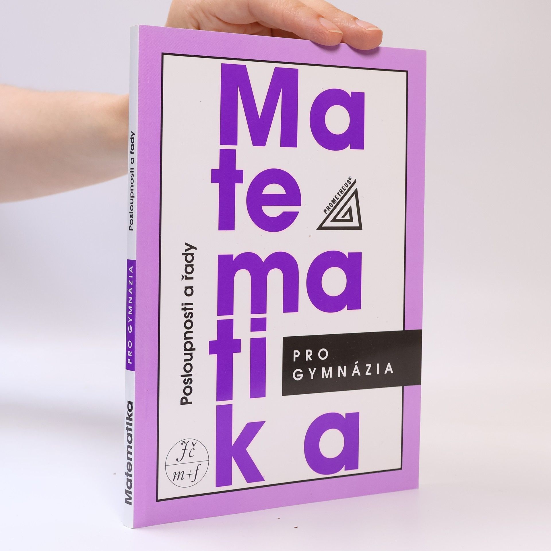 Oldřich Odvárko Matematika pro gymnázia. Posloupnosti a řady