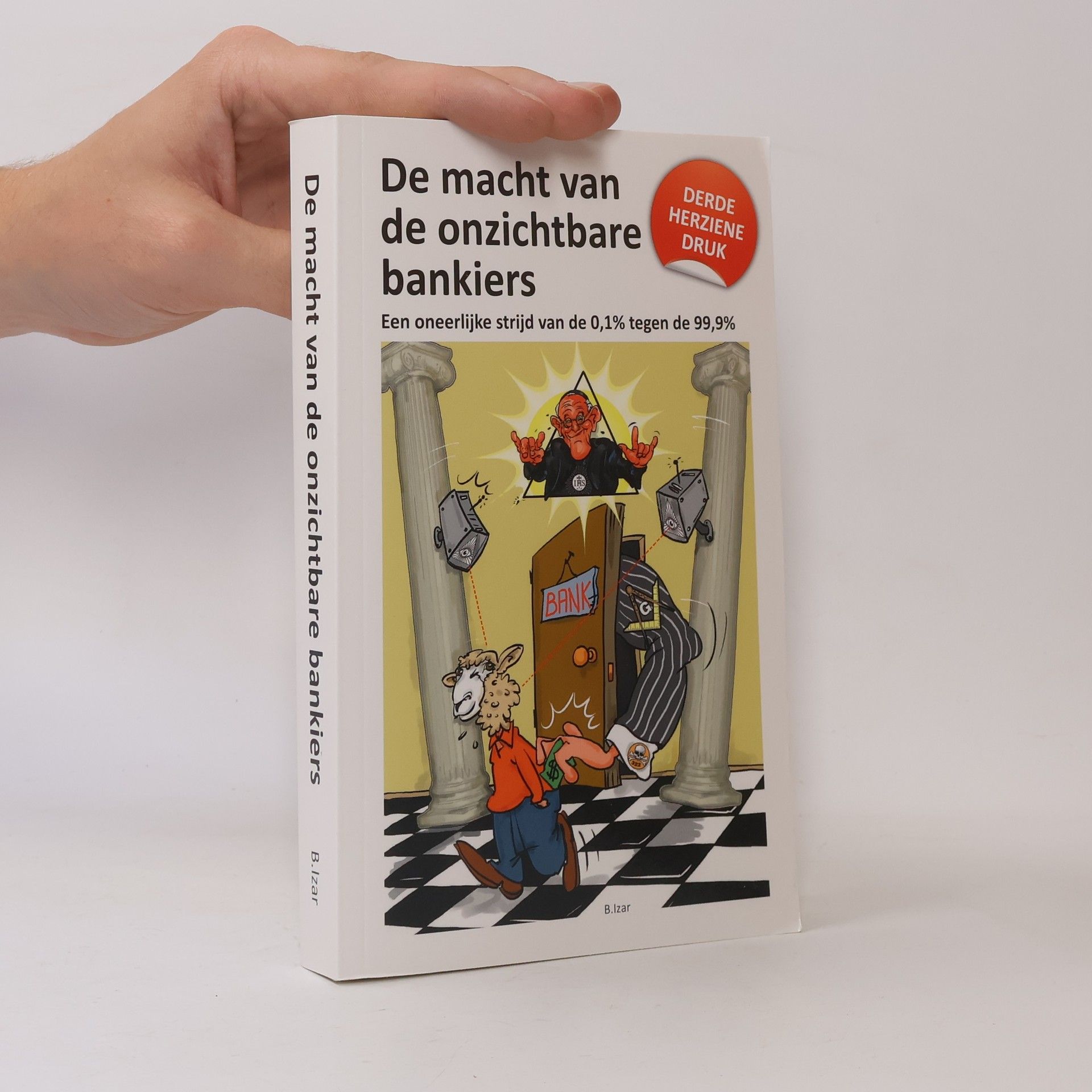 B. Izar De macht van de onzichtbare bankiers