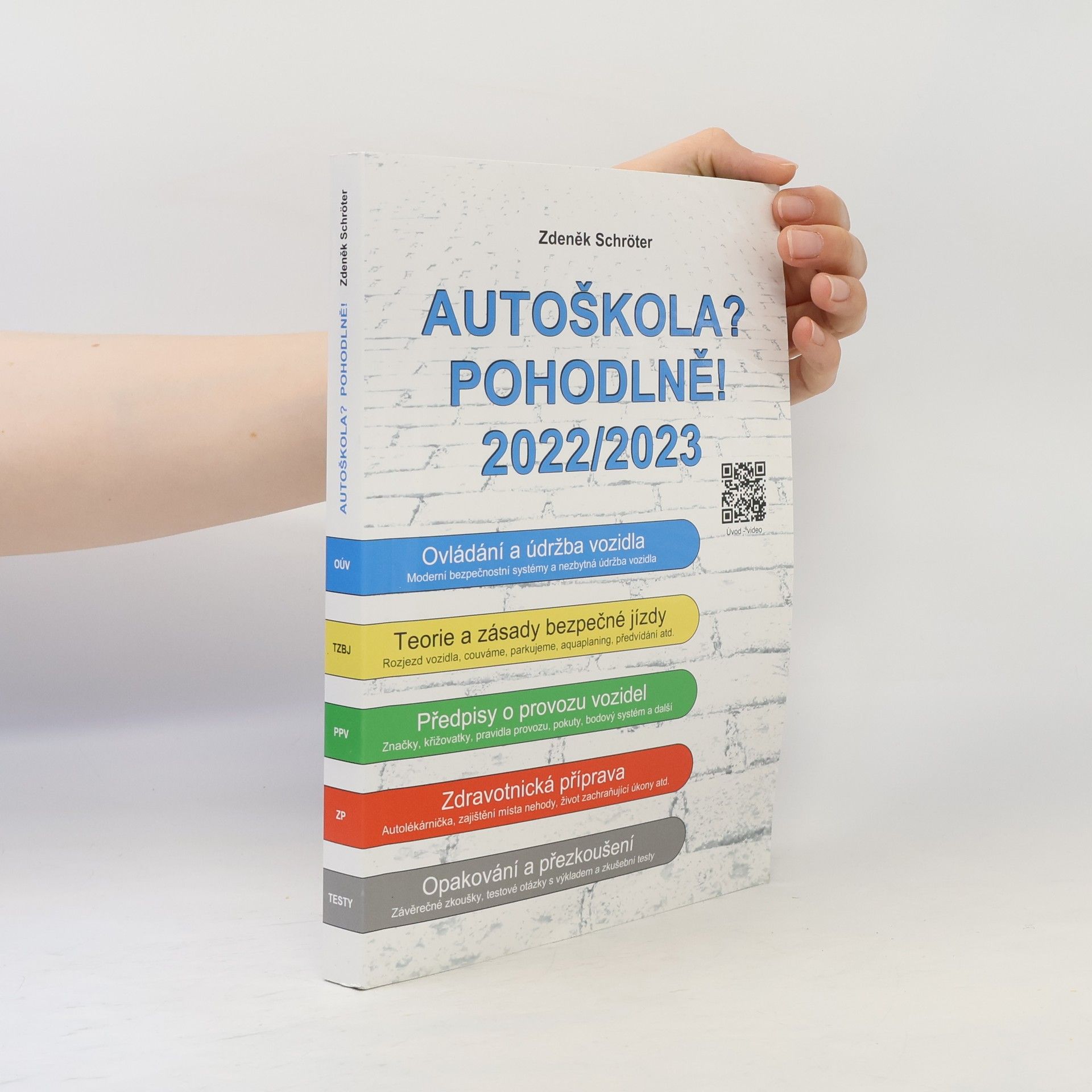 Zdeněk Schröter Autoškola? Pohodlně! 2022/2023