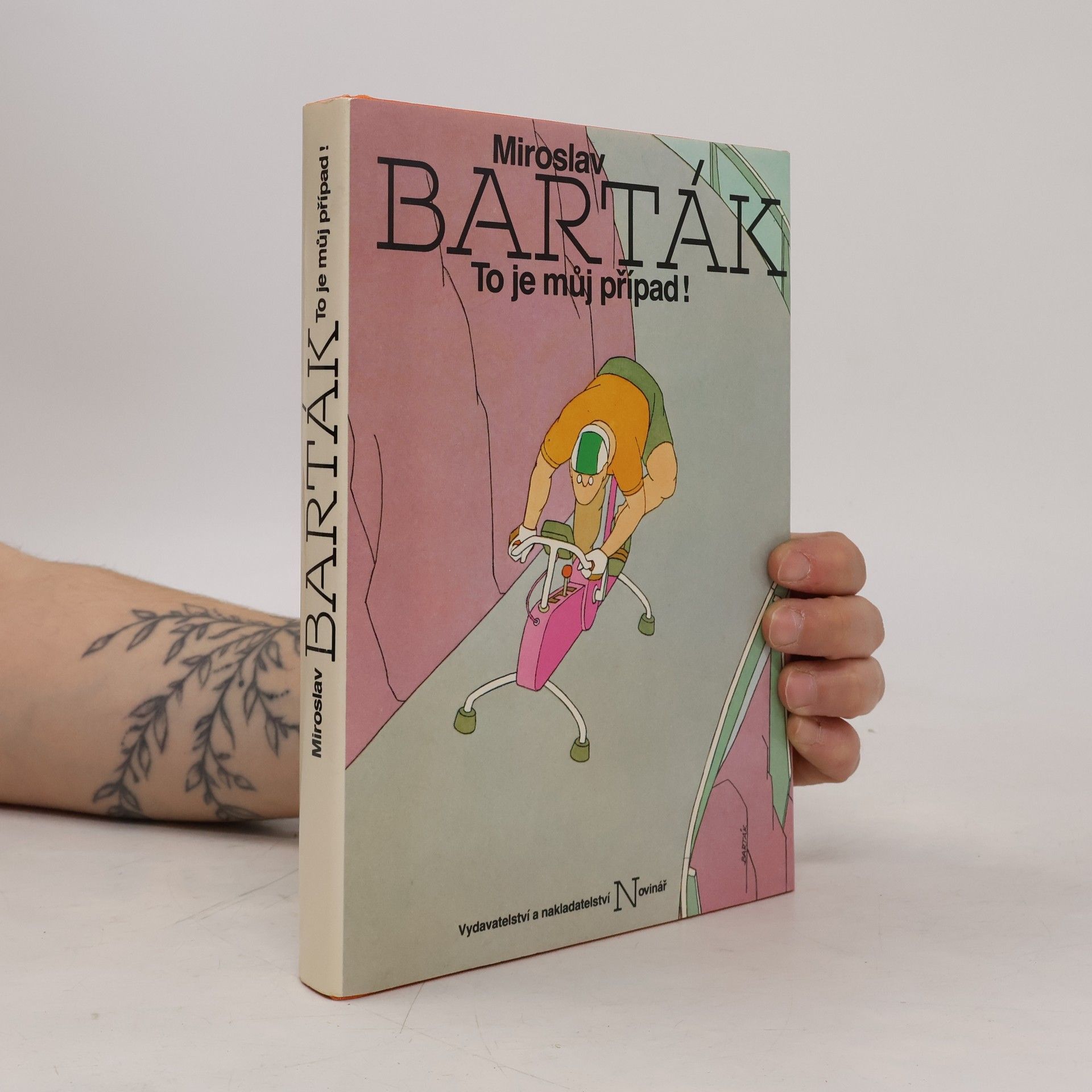Miroslav Barták To je můj případ!