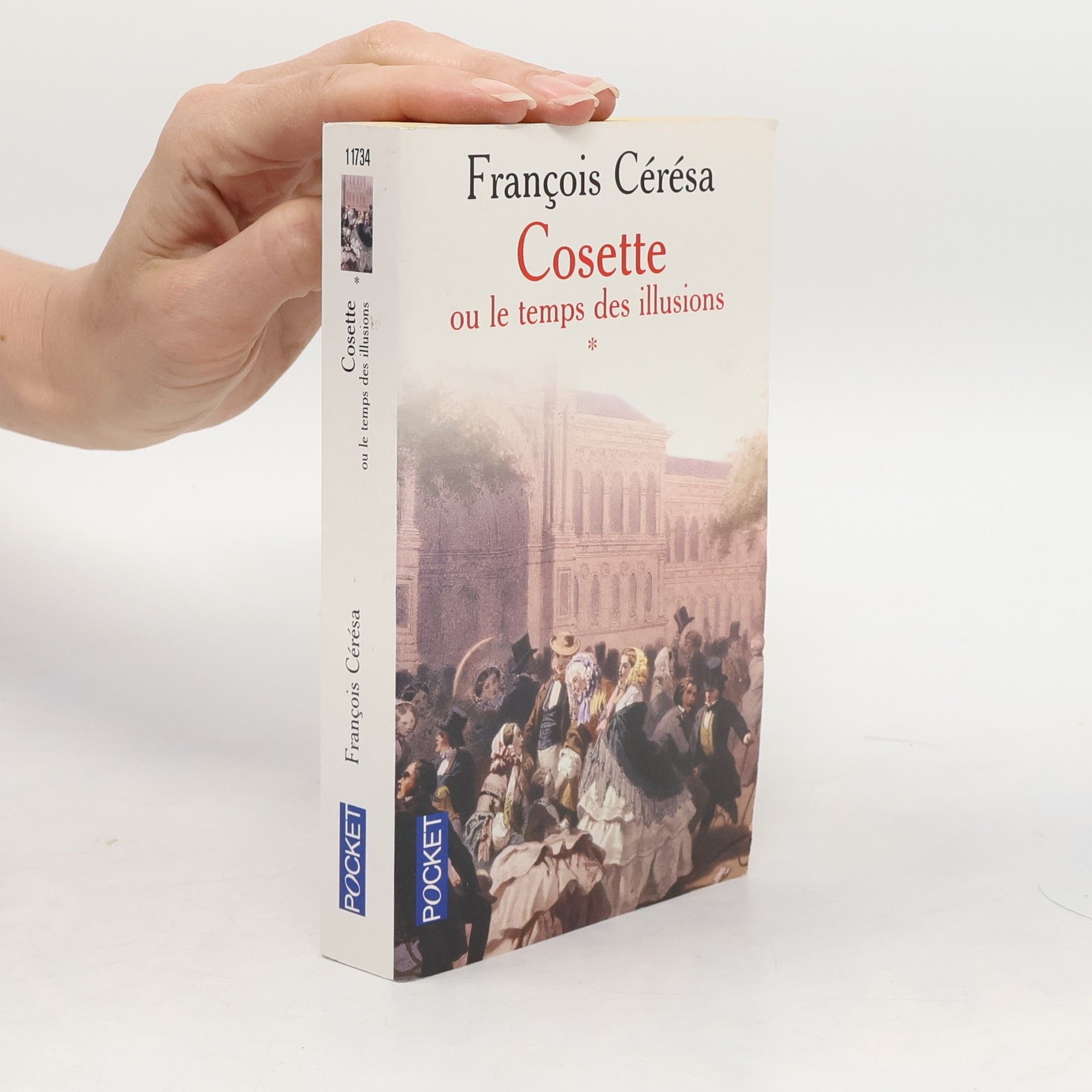 Francois Cérésa Cosette ou le temps des illusions