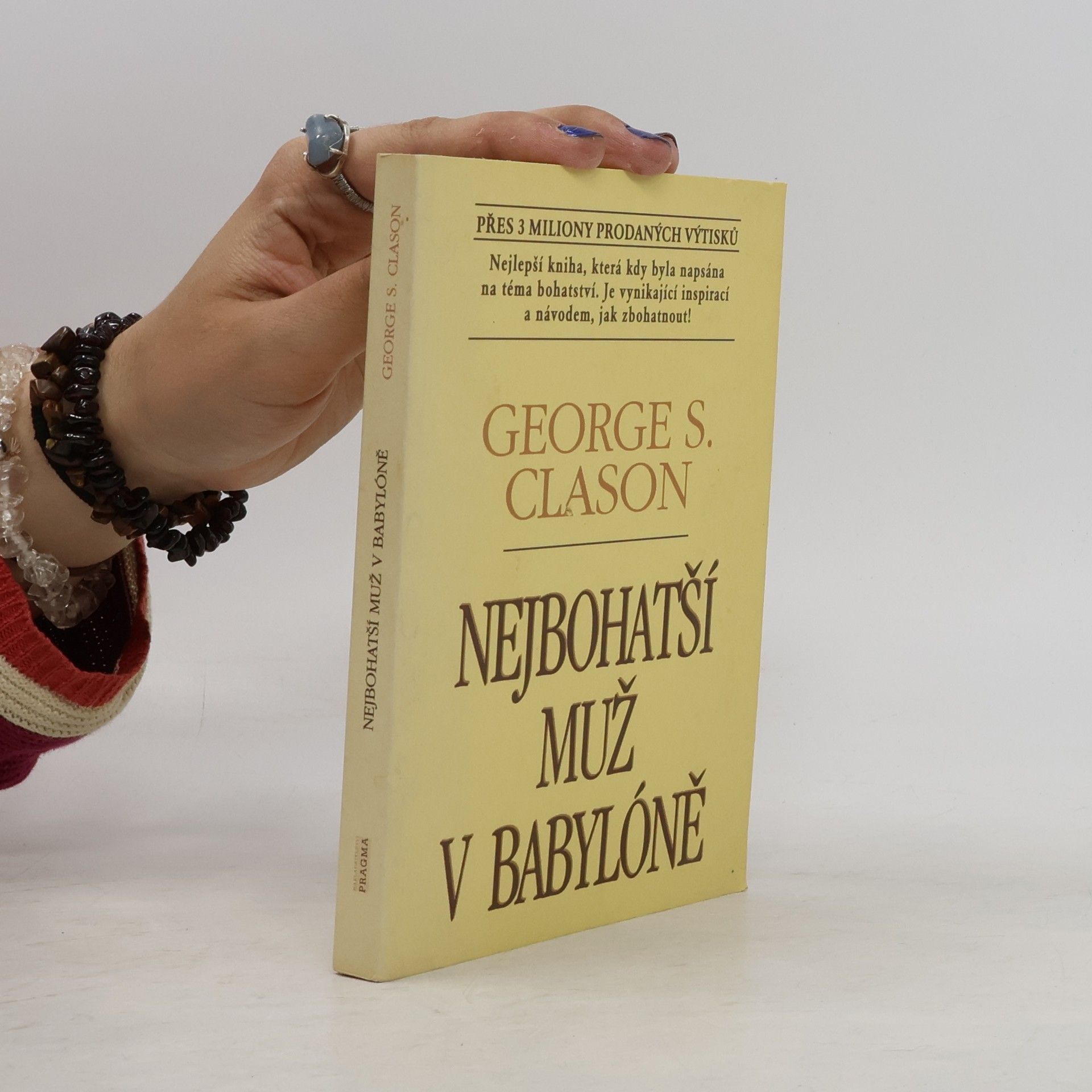 George S. Clason Nejbohatší muž v Babylóně