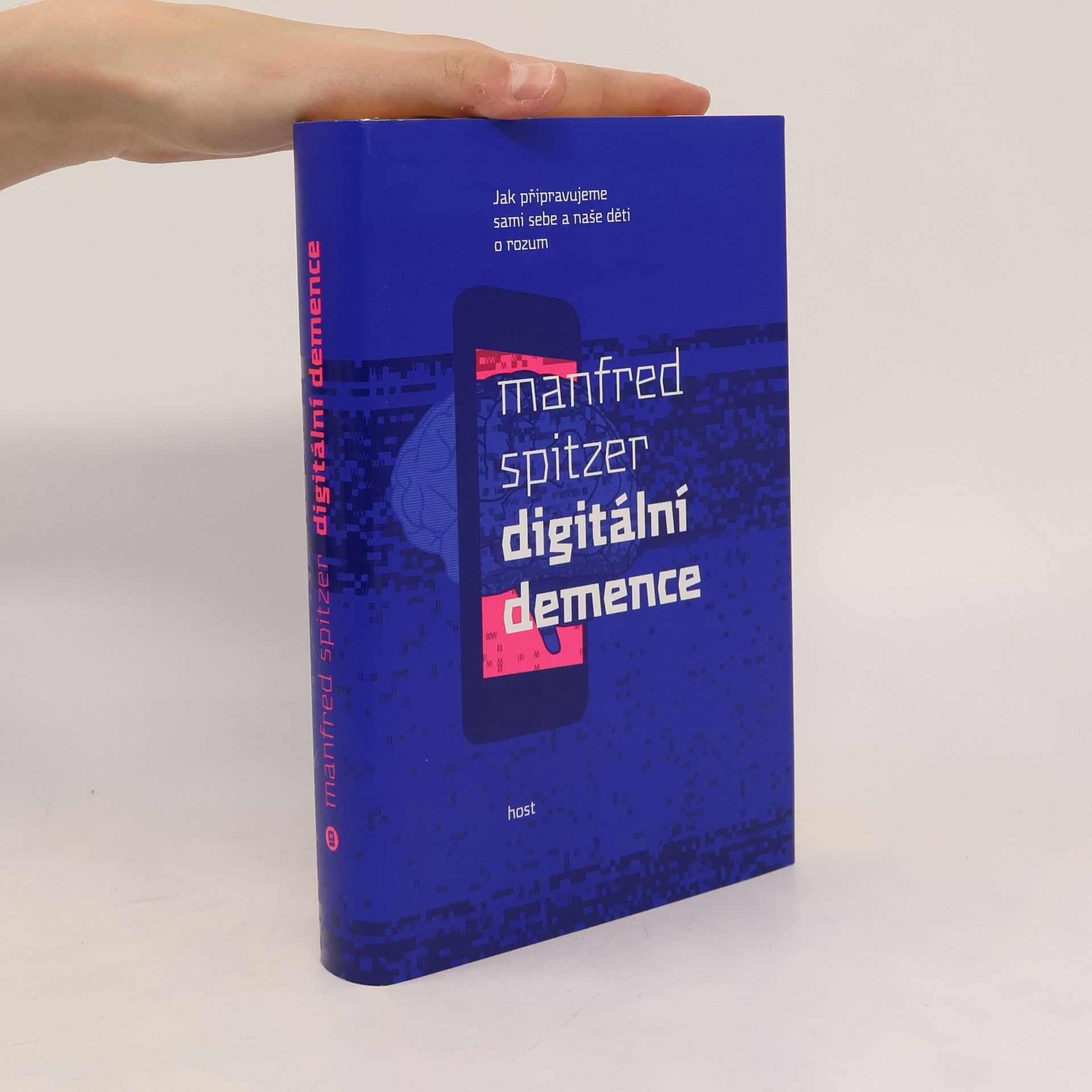 Manfred Spitzer Digitální demence