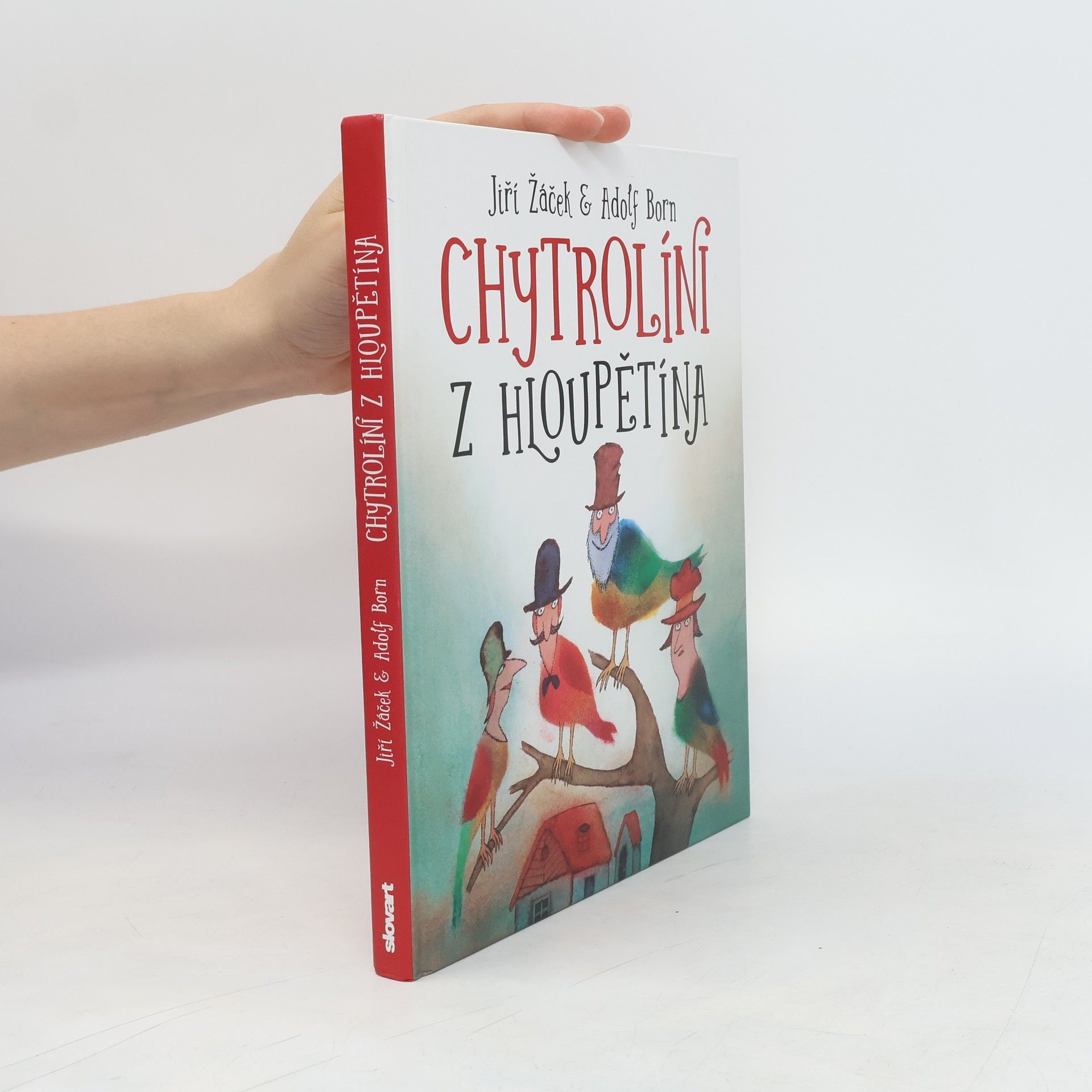 Jiří Žáček Chytrolíni z Hloupětína