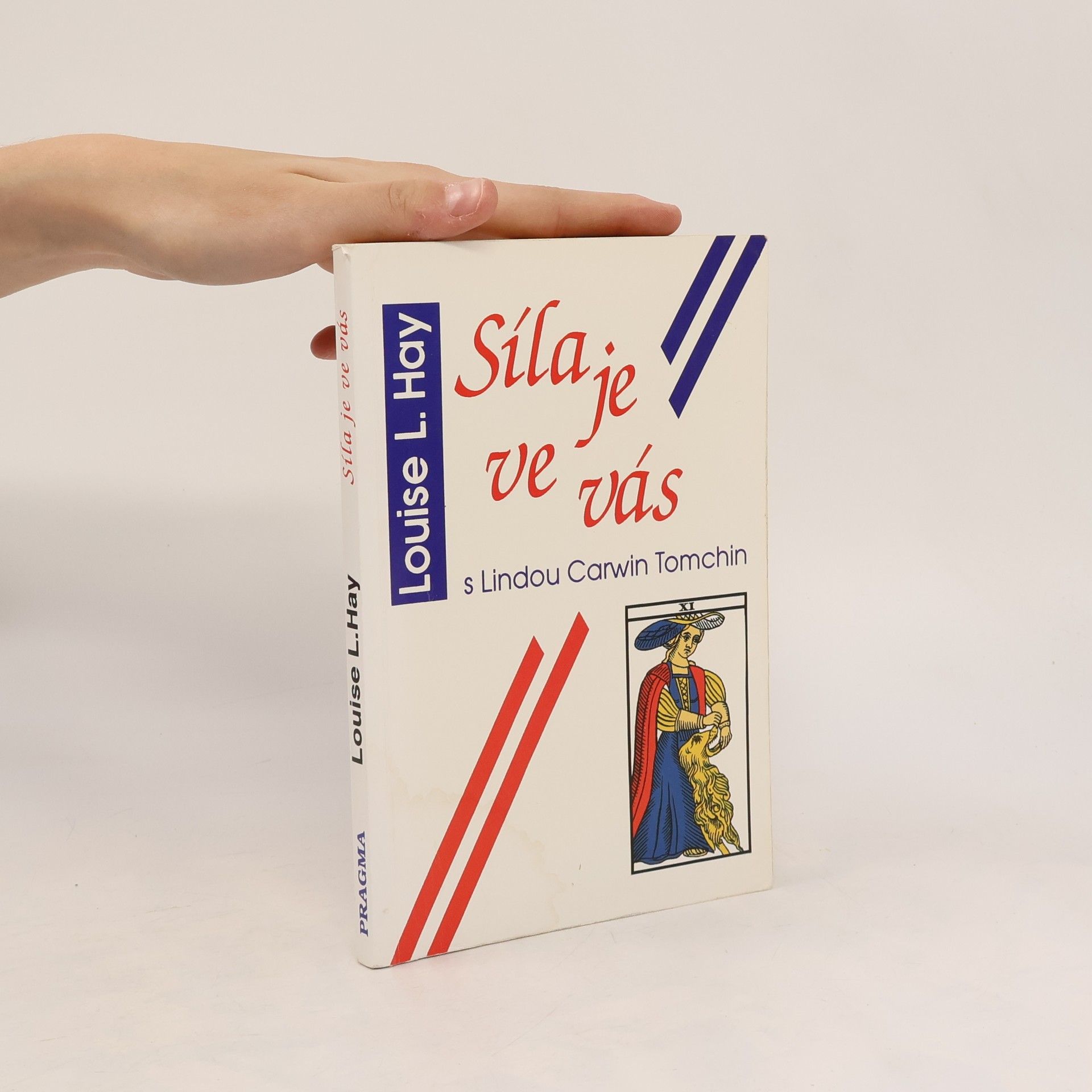 Louise Lynn Hay Síla je ve vás