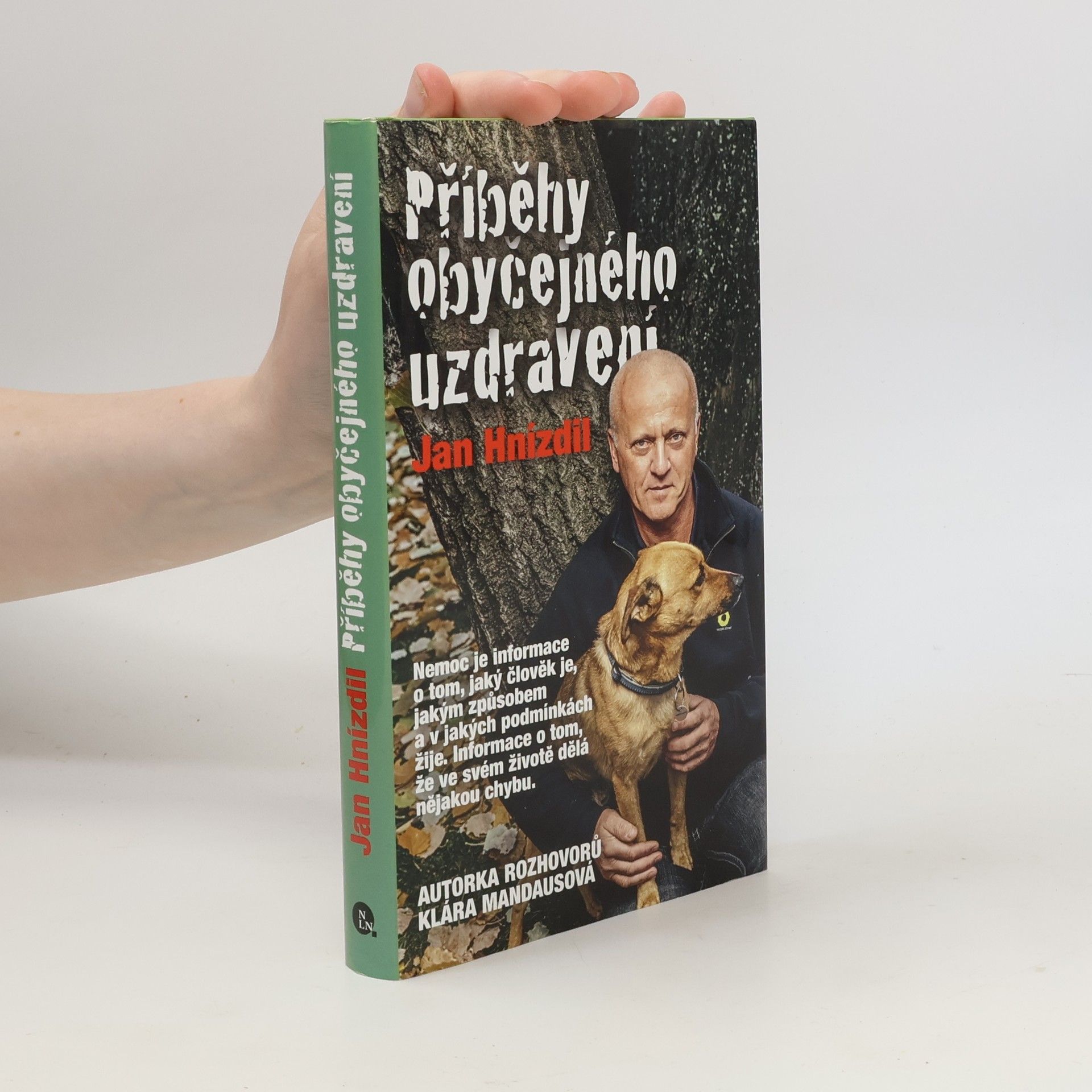 Jan Hnízdil Příběhy obyčejného uzdravení