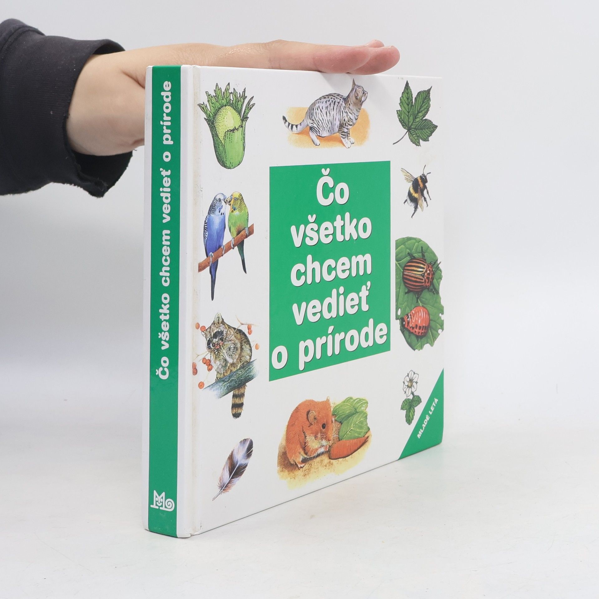 Kolektiv autorů Čo všetko chcem vedieť o prírode