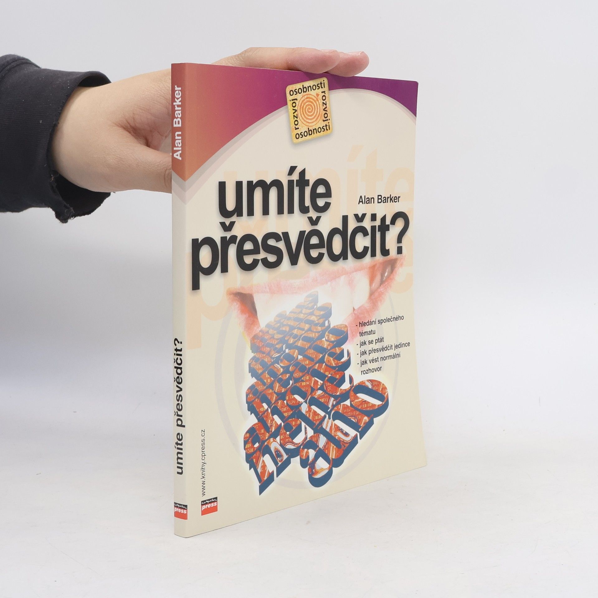 Umíte přesvědčit?