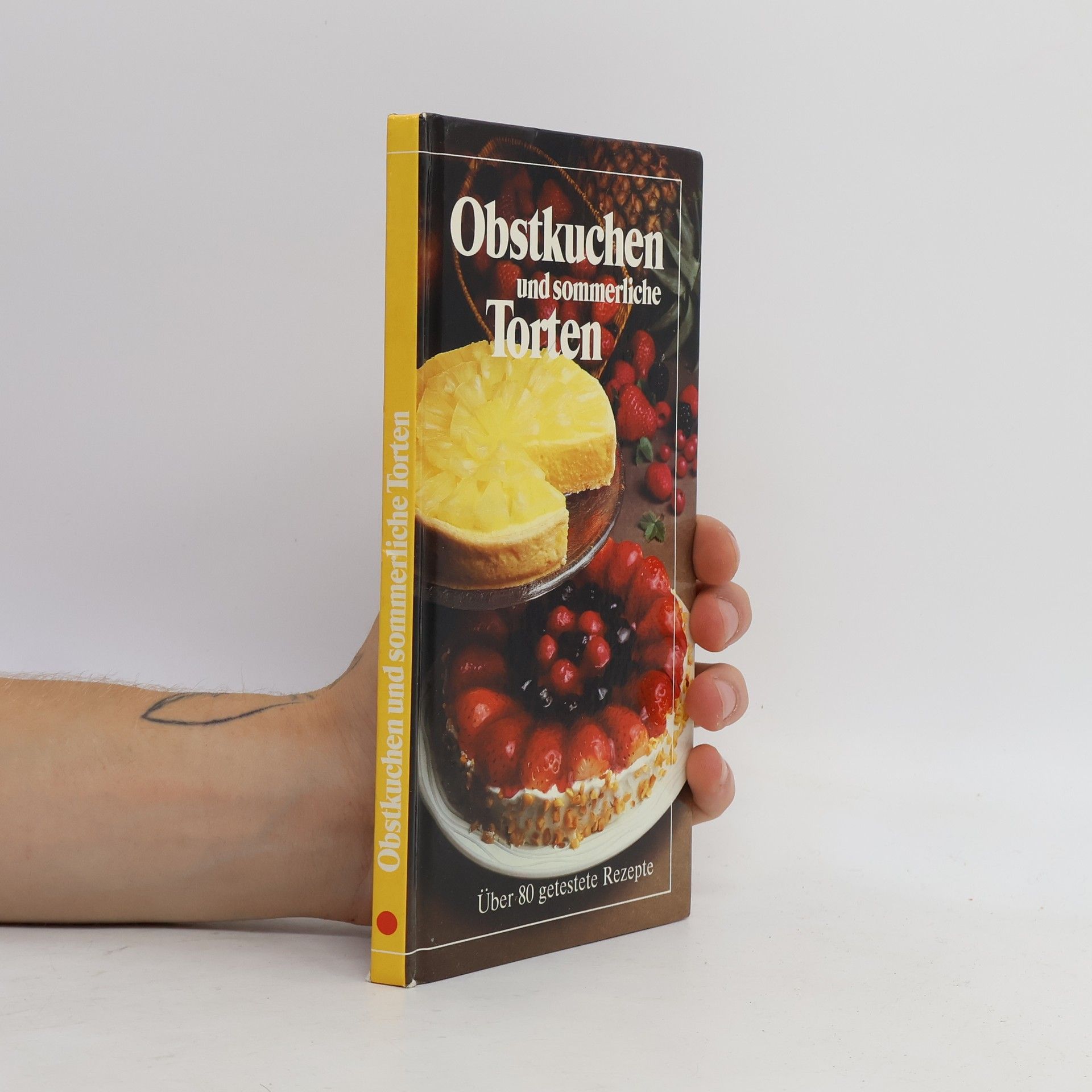 Autorenkollektiv Obstkuchen und sommerliche Torten