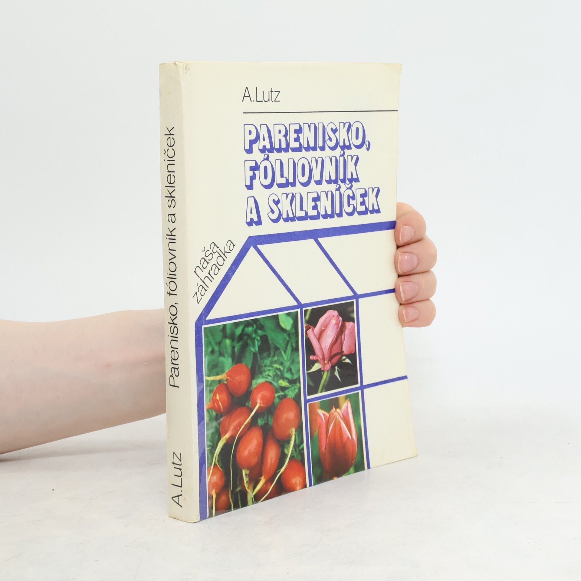 Parenisko, fóliovník a skleníček