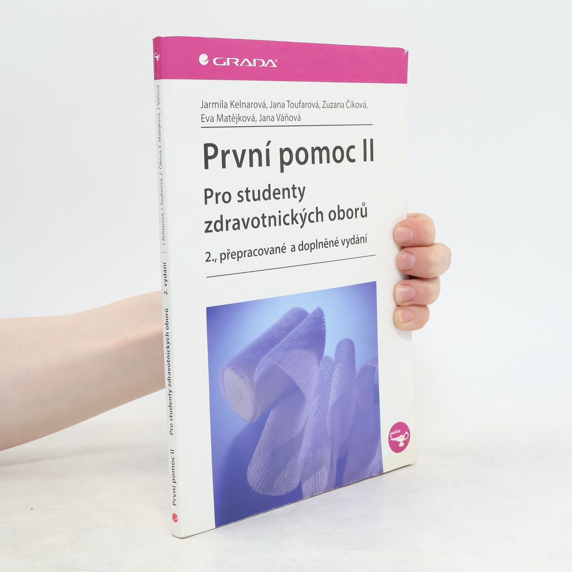 Zuzana Číková První pomoc pro studenty zdravotnických oborů ll. 2. přepracované a doplněné vydání
