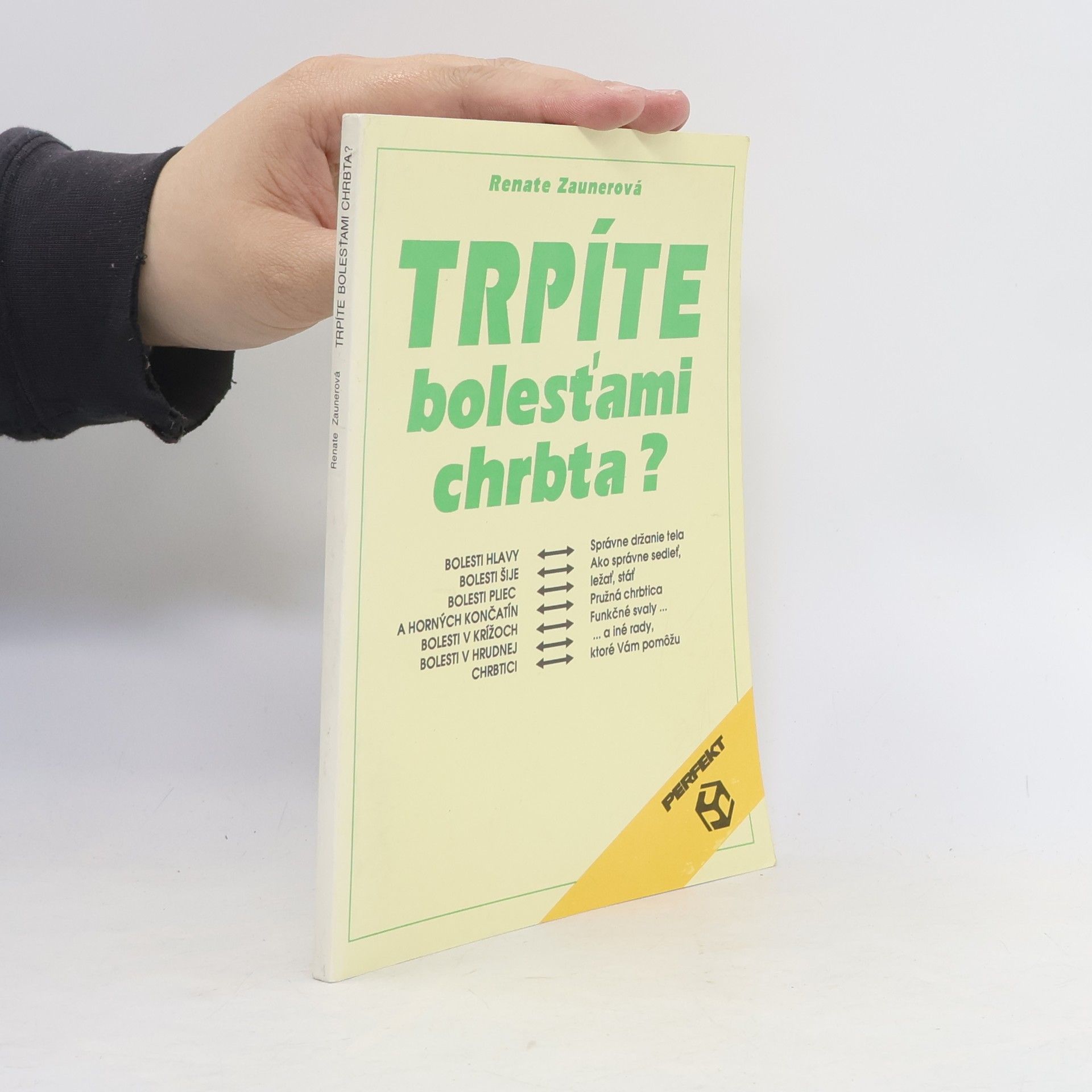 Renate Zauner Trpíte bolesťami chrbta?