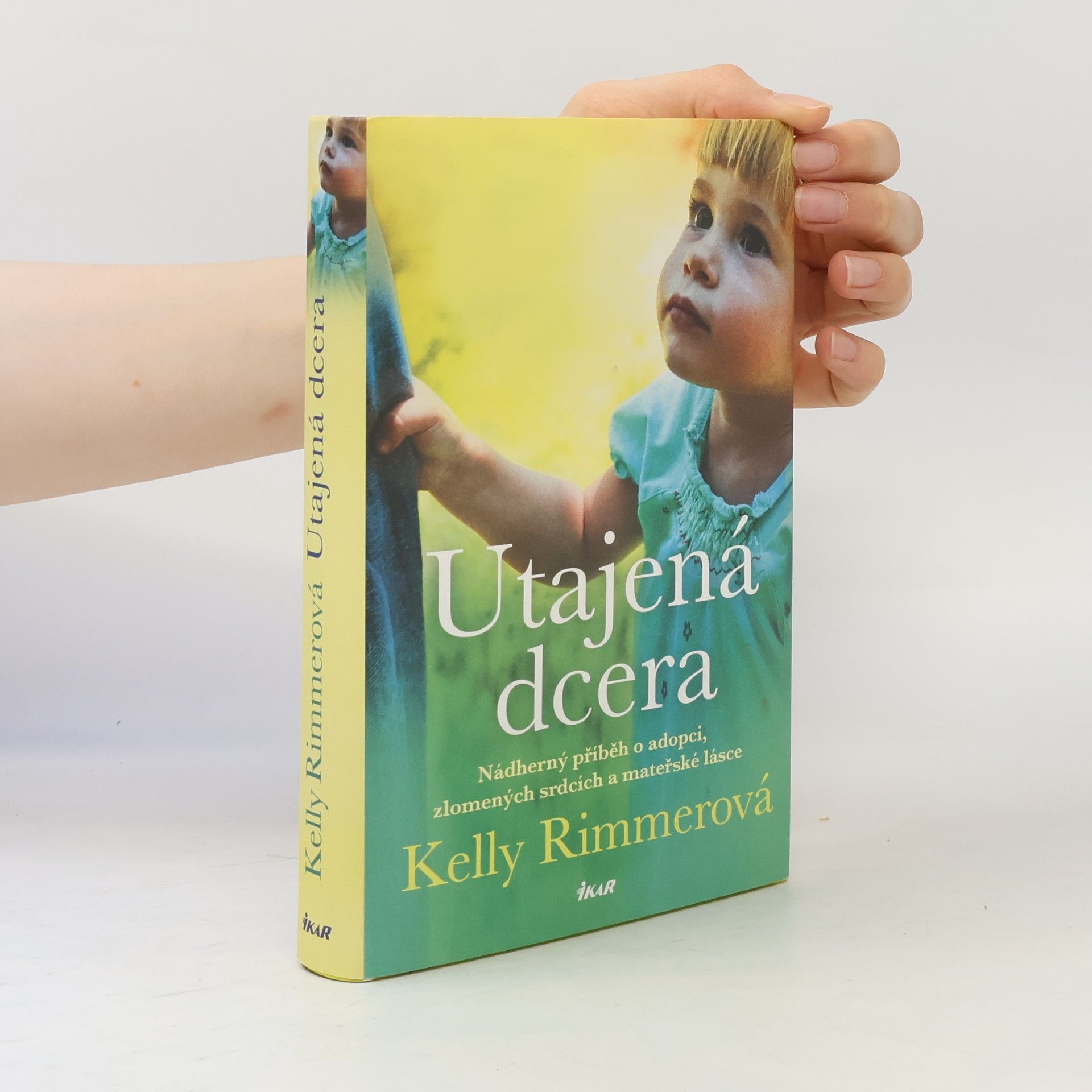 Kelly Rimmer Utajená dcera