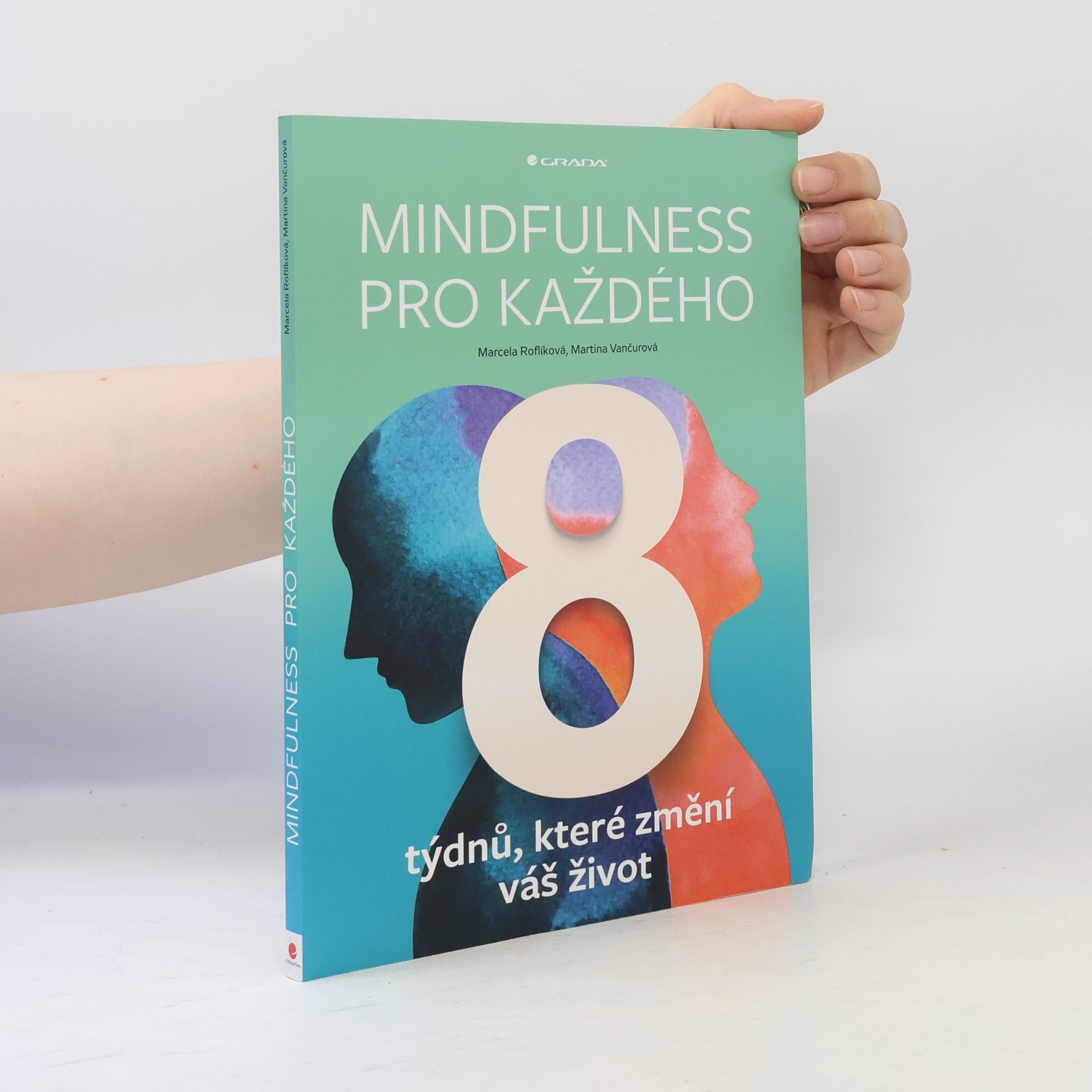 Marcela Roflíková Mindfulness pro každého