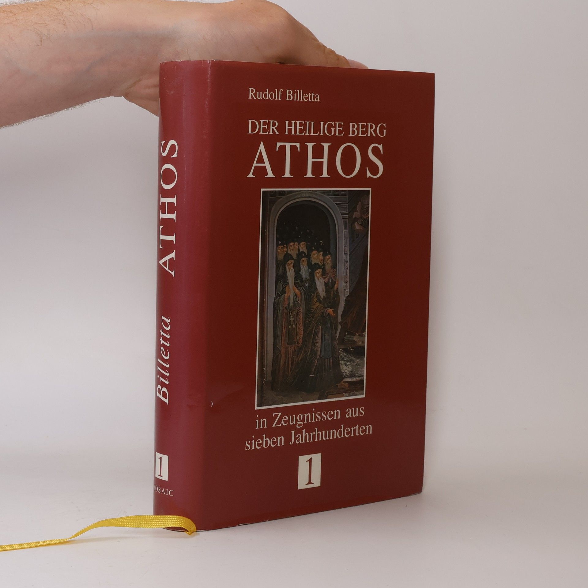 Rudolf Billetta Der Heilige Berg Athos in Zeugnissen aus sieben Jahrhunderten 2