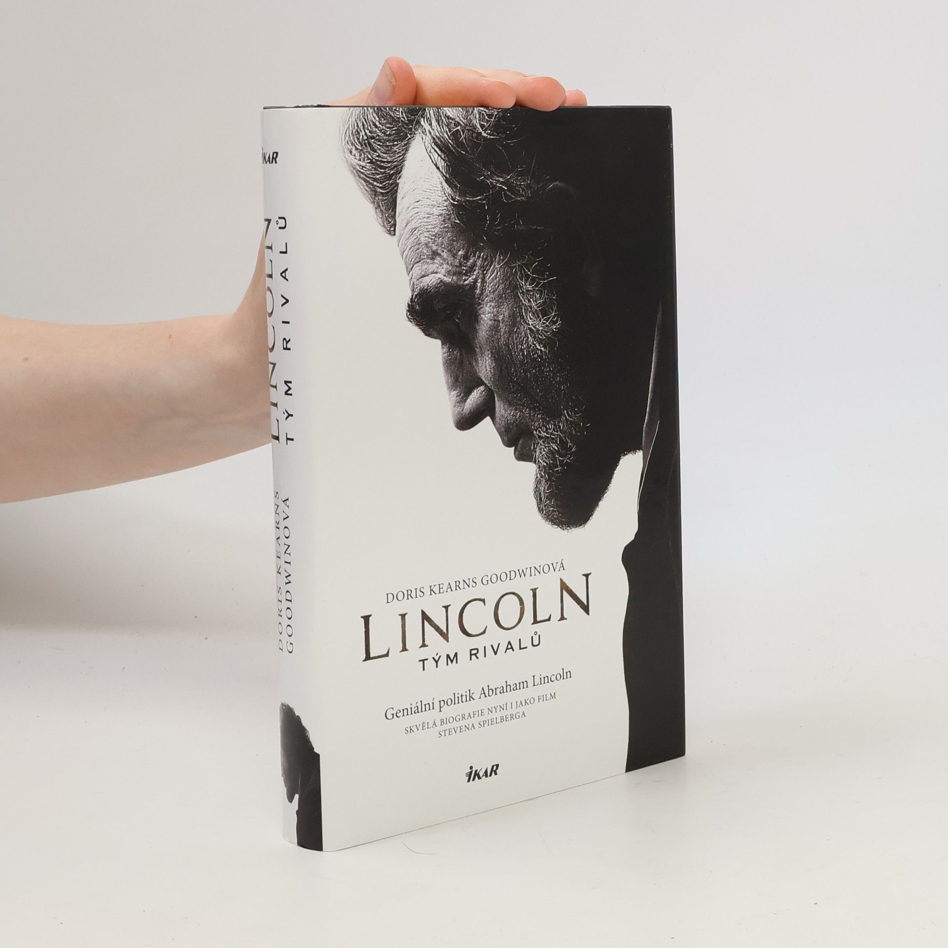 Doris Kearns Goodwin Lincoln. Tým rivalů
