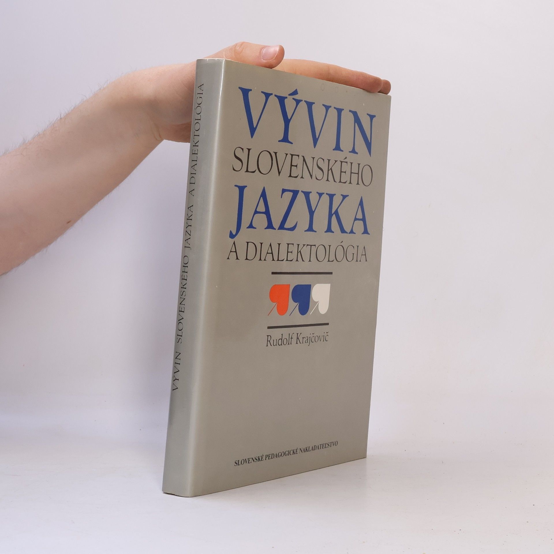 Rudolf Krajčovič Vývin slovenského jazyka a dialektológia