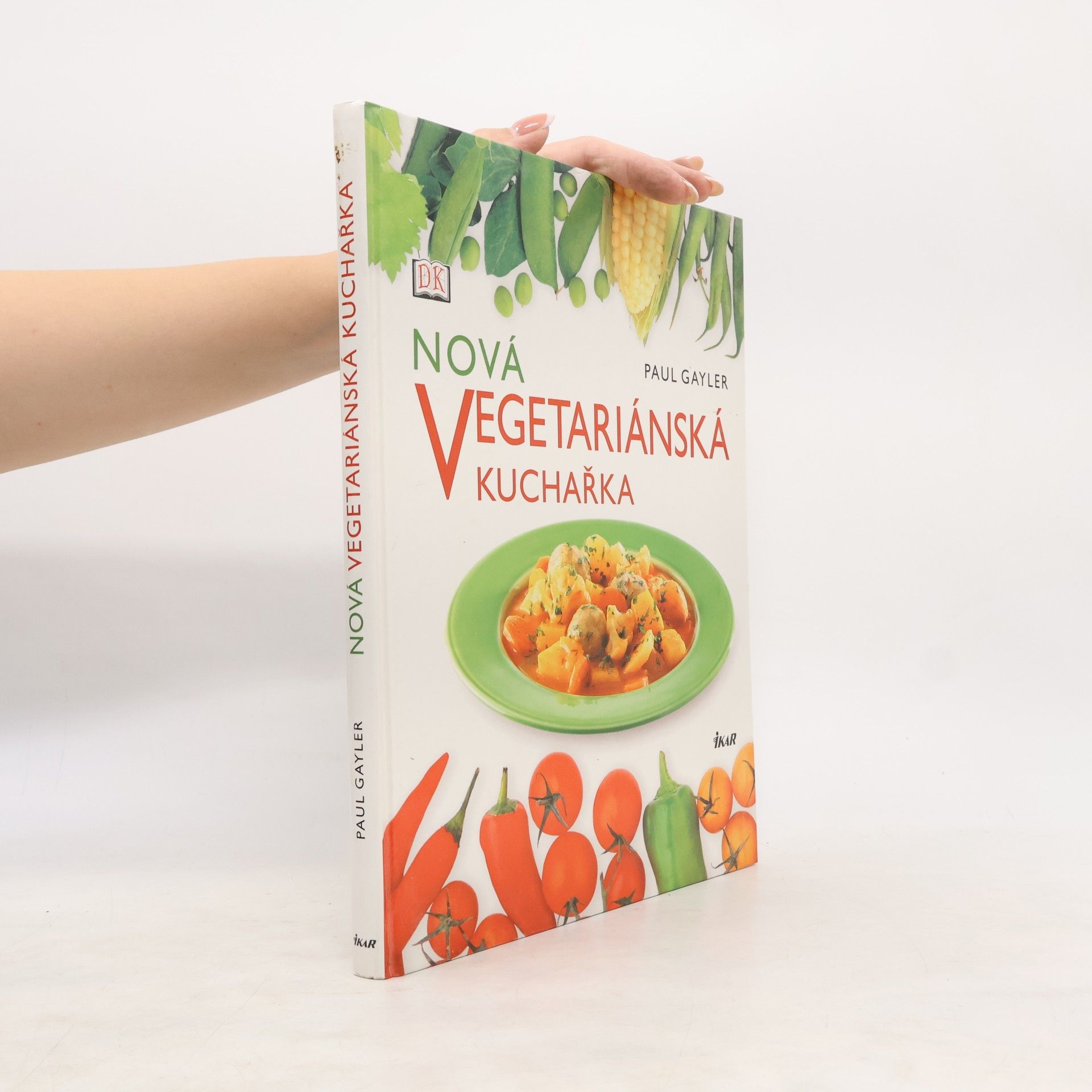 Paul Gayler Nová vegetariánská kuchařka