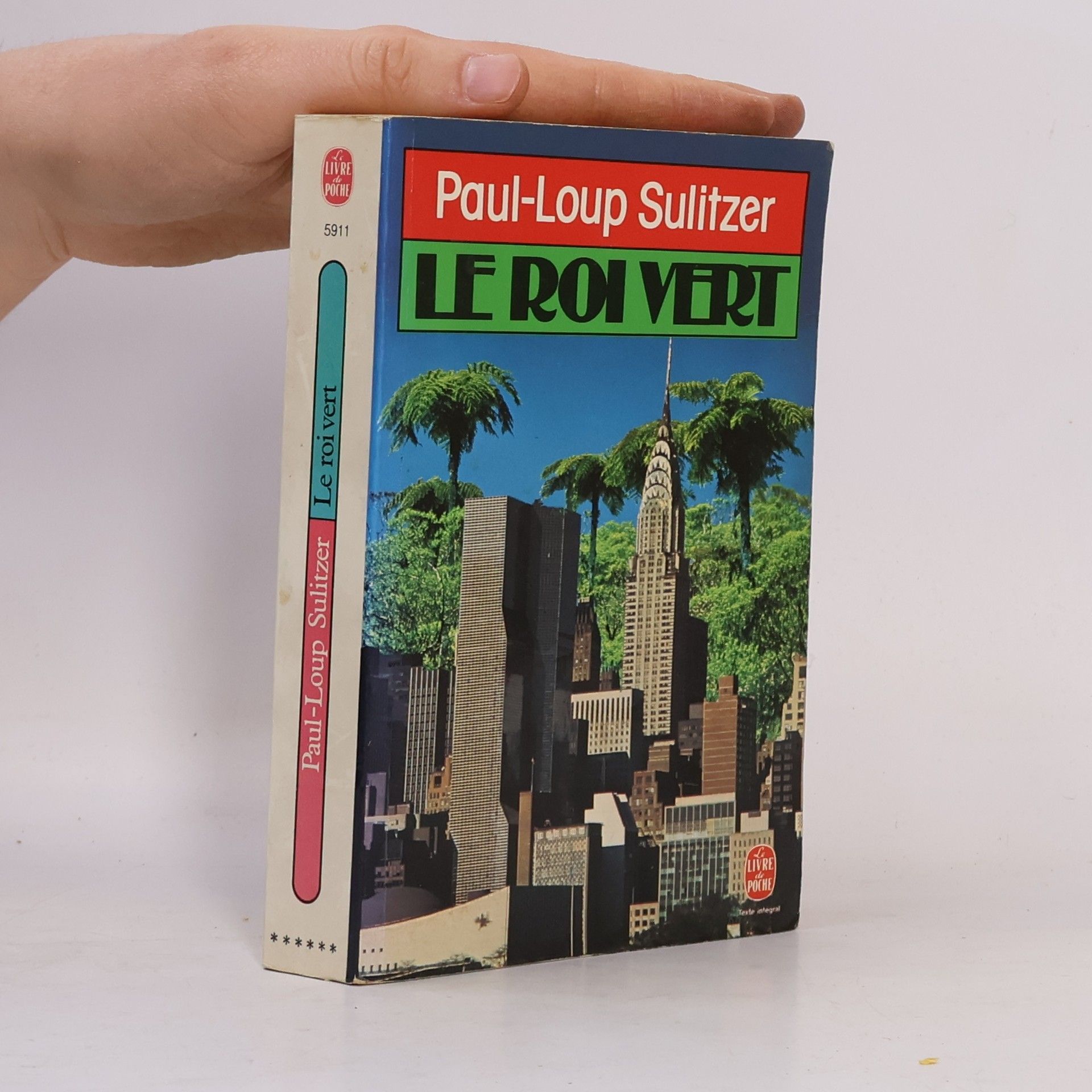 Paul Loup Sulitzer Le roi vert