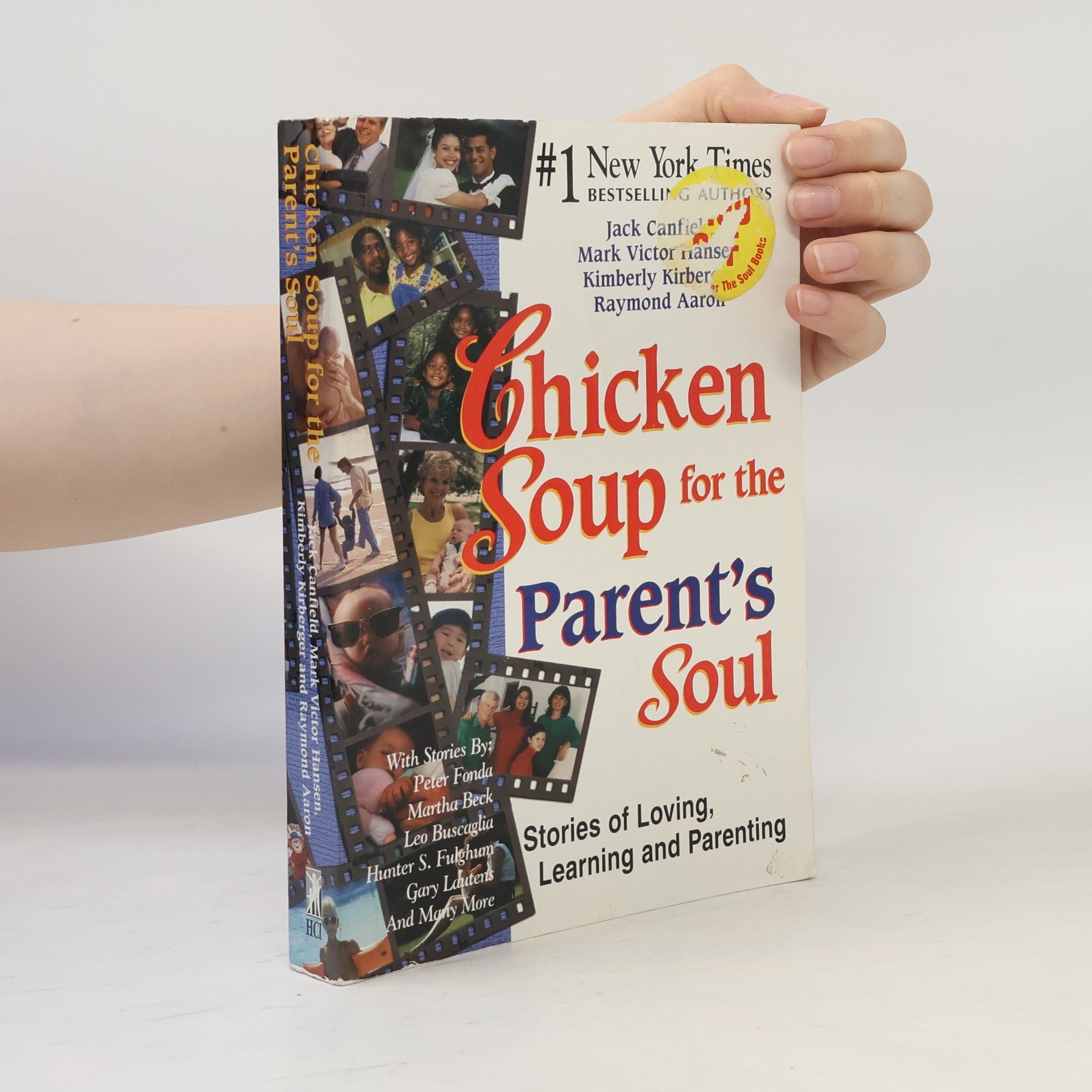 Jack Canfield Chicken Soup for the Parent's Soul