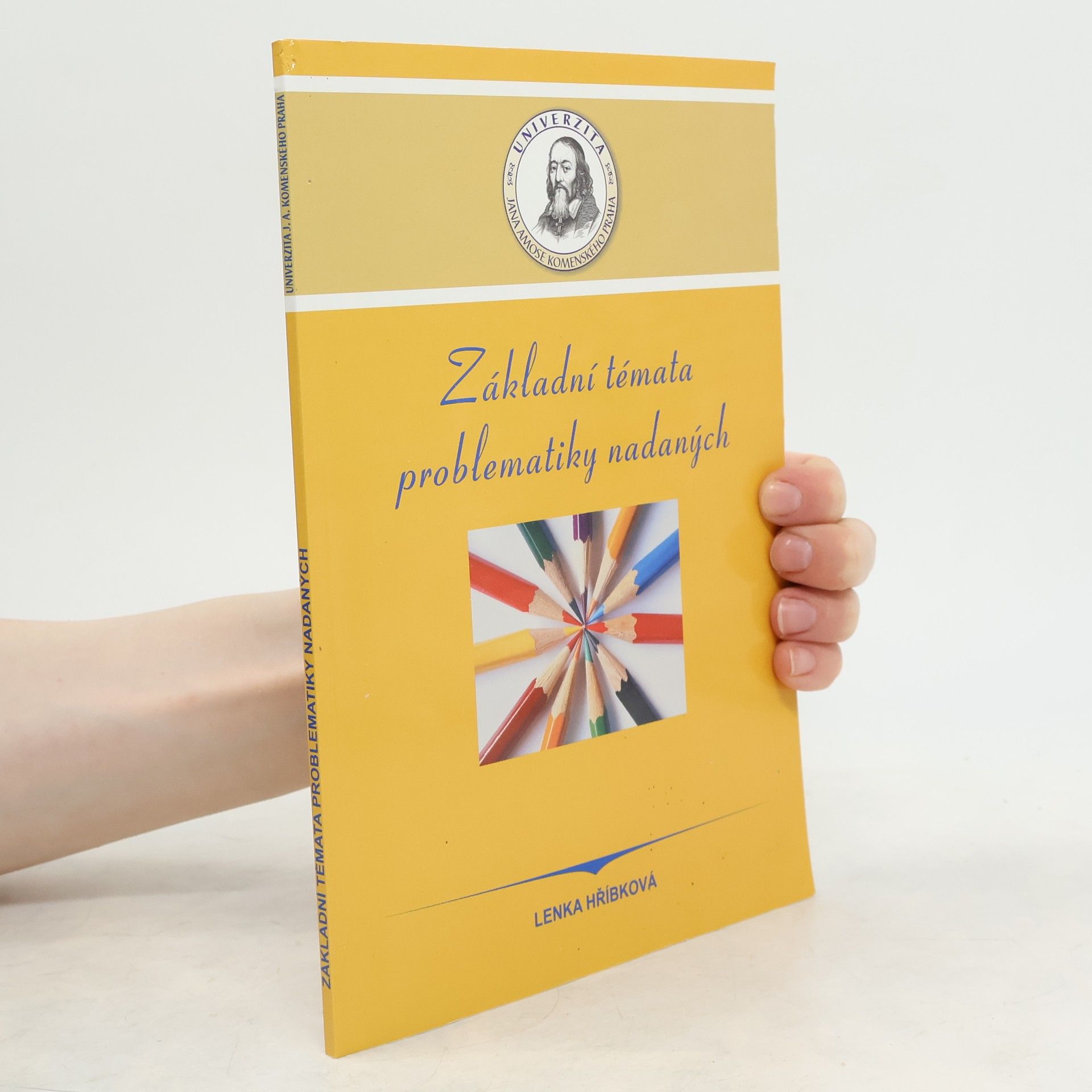 Lenka Hříbková Základní témata problematiky nadaných