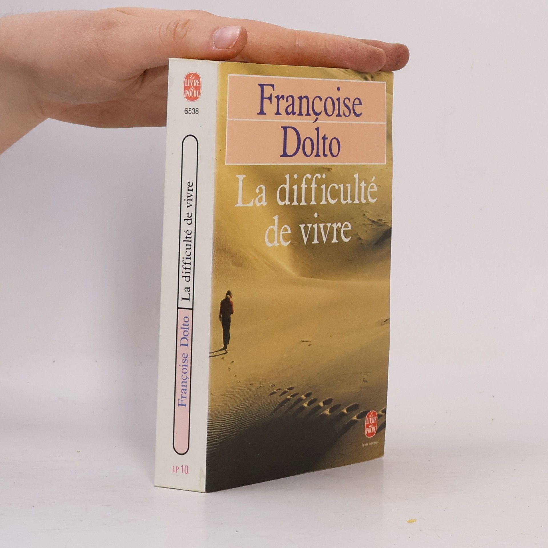 Françoise Dolto La difficulté de vivre