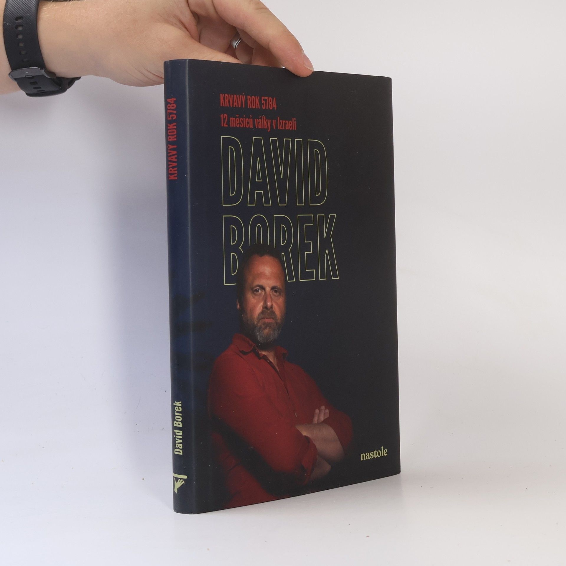 David Borek Krvavý rok 5784: 12 měsíců války v Izraeli
