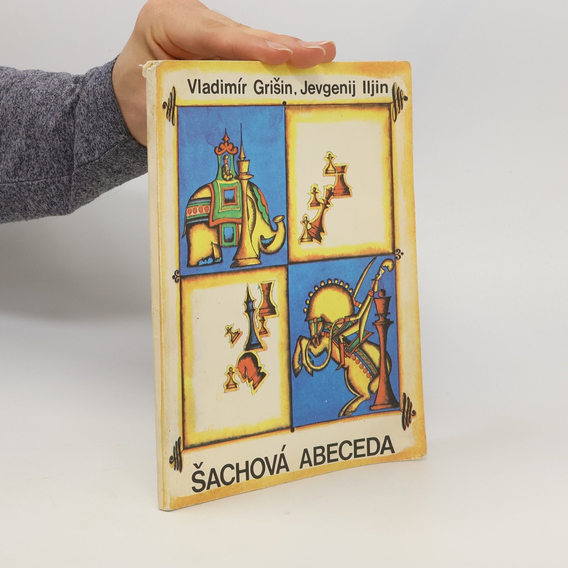 Jevgenij Iljin Šachová abeceda aneb první kroky na šachovnici