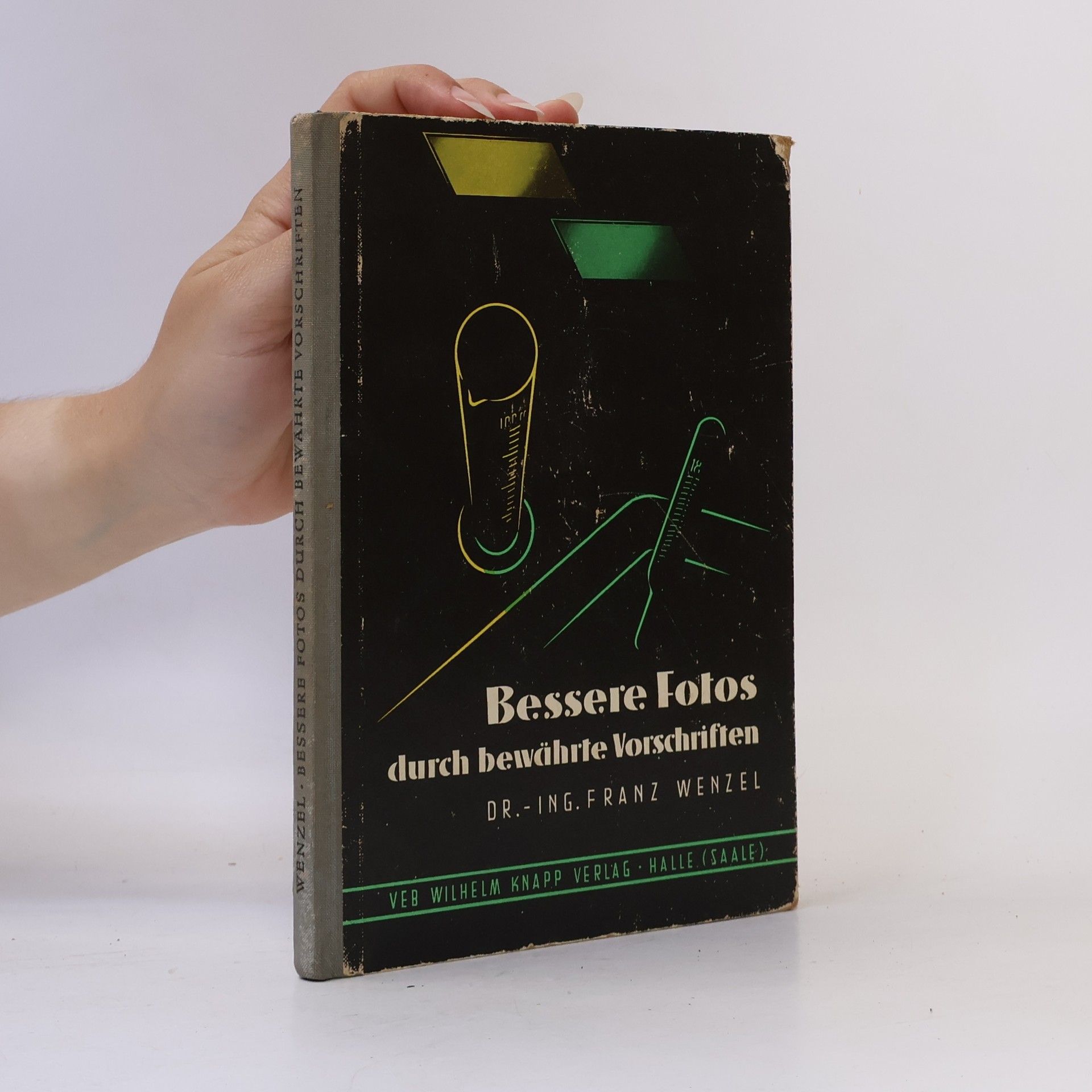 Franz Wenzel Bessere Fotos durch bewährte Vorschriften